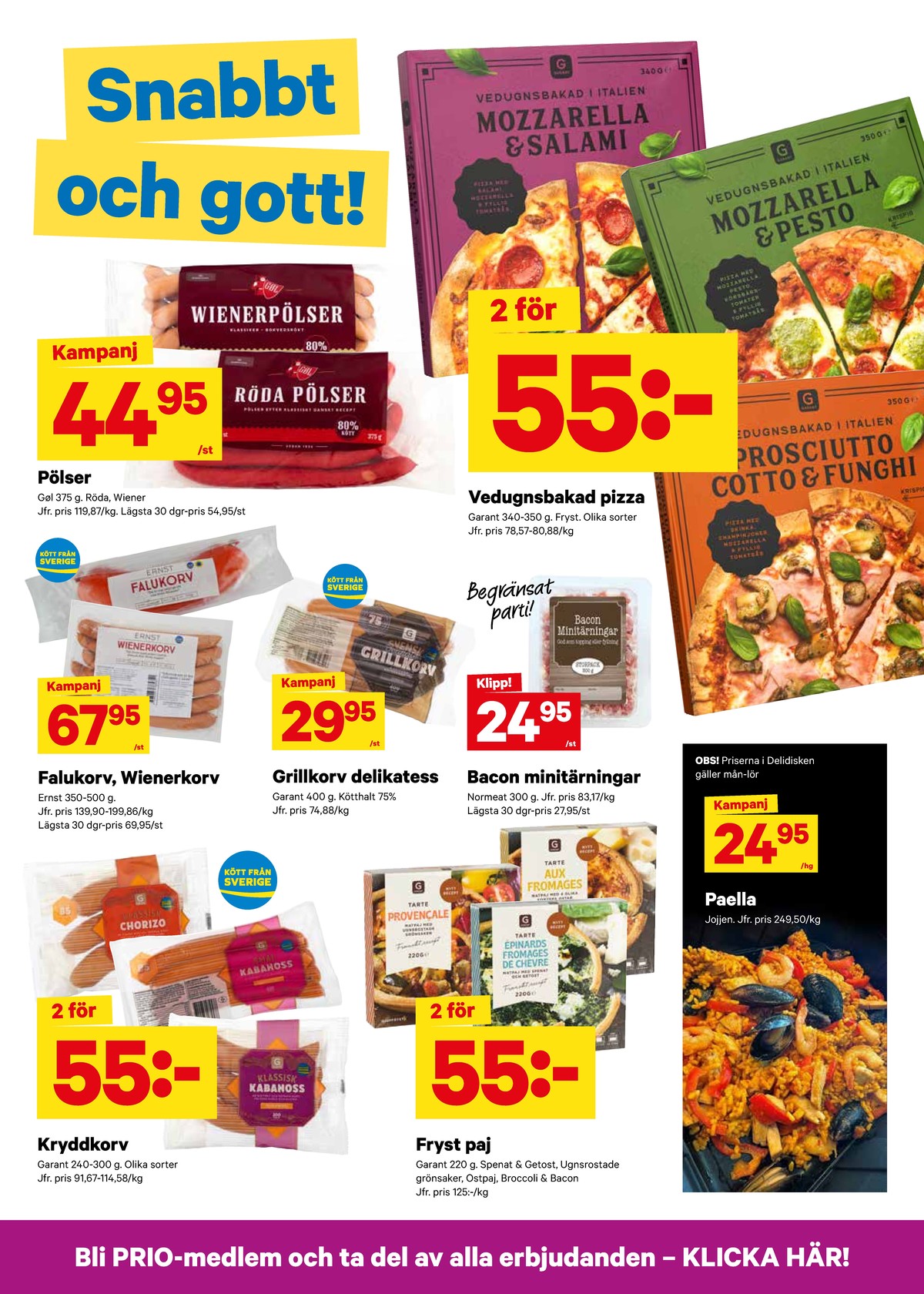 Se City Gross reklamblad för vecka 33 på Kampanjveckan.se. Se bra erbjudanden på många varor, t.ex. kabanoss garant eller kabanoss smal garant. Läs reklambladet här! Sida 8
