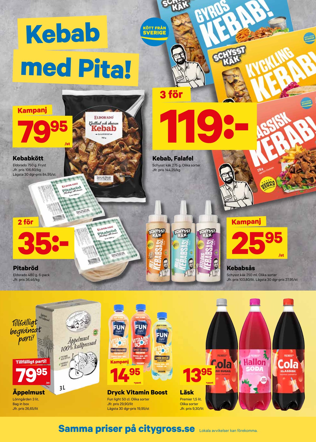 Se City Gross reklamblad för vecka 33 på Kampanjveckan.se. Se bra erbjudanden på många varor, t.ex. Äppelmust lönngården eller lättdryck peach paradise vitamin boost. Läs reklambladet här! Sida 9
