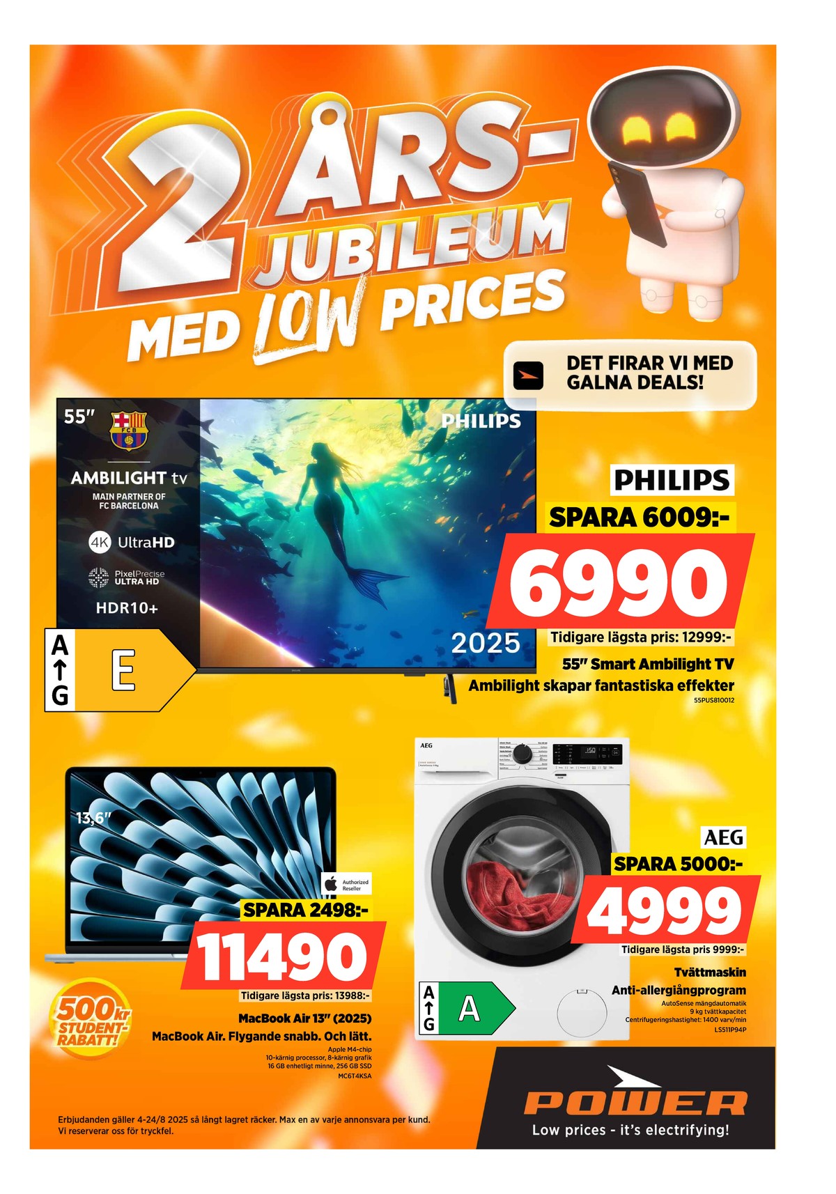 Se Power reklamblad för vecka 33 på Kampanjveckan.se. Se bra erbjudanden på många varor, t.ex. tv philips eller laptop macbook. Läs reklambladet här! Sida 1
