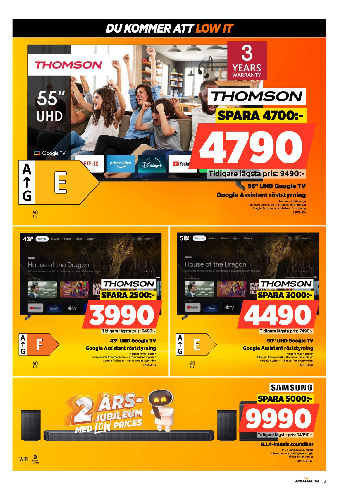Se Power reklamblad för vecka 33 på Kampanjveckan.se. Se bra erbjudanden på många varor, t.ex. tv thomson eller tv thomson. Läs reklambladet här! Sida 3
