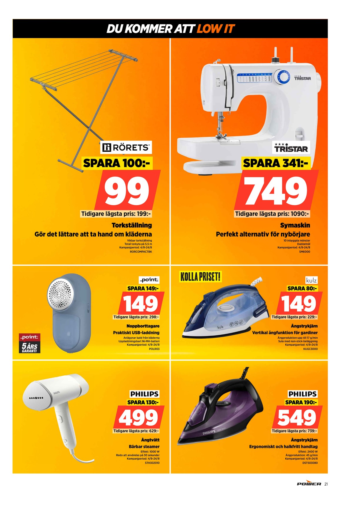 Se Power reklamblad för vecka 33 på Kampanjveckan.se. Se bra erbjudanden på många varor, t.ex. torkställning effekt eller noppare okänd. Läs reklambladet här! Sida 21
