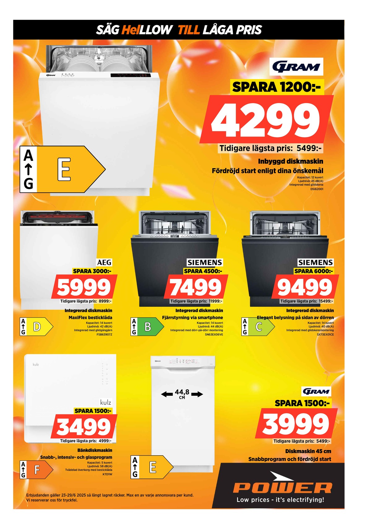 Se Power reklamblad för vecka 33 på Kampanjveckan.se. Se bra erbjudanden på många varor, t.ex. diskmaskin gram eller andra varor. Läs reklambladet här! Sida 36
