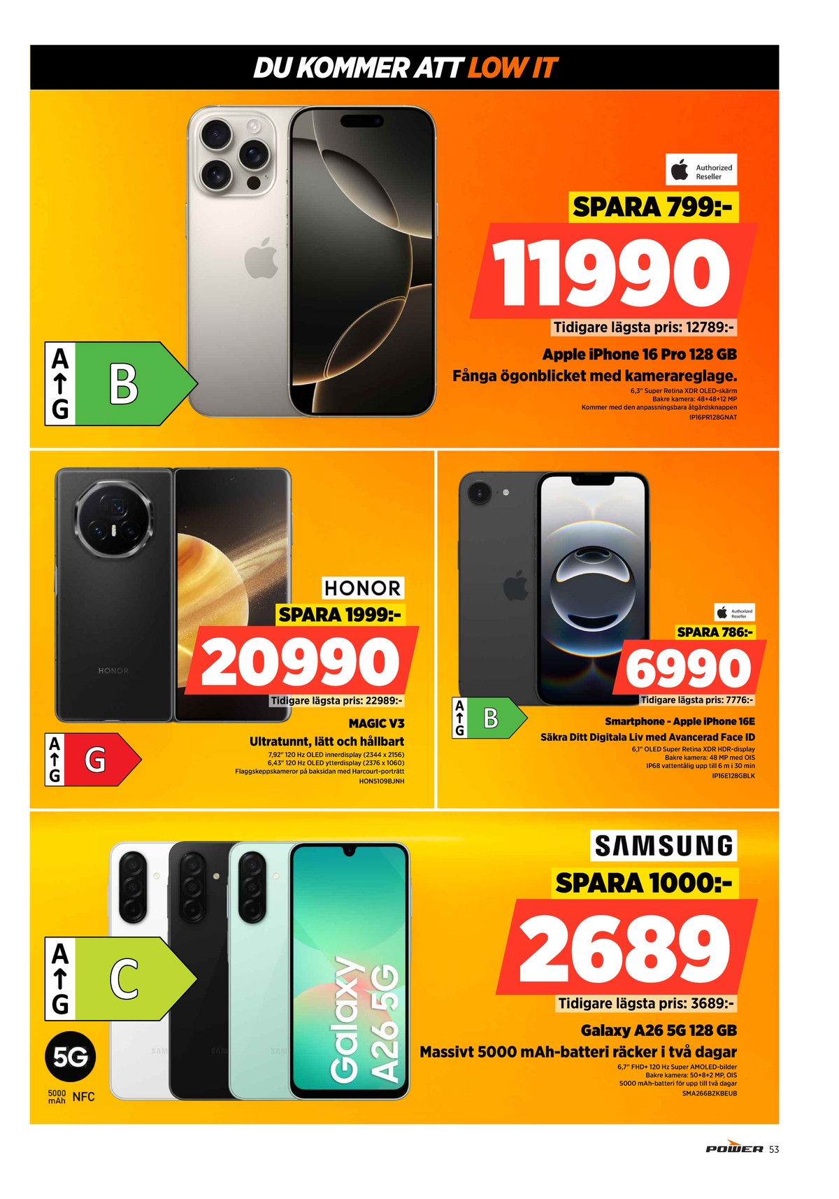 Se Power reklamblad för vecka 33 på Kampanjveckan.se. Se bra erbjudanden på många varor, t.ex. mobiltelefon iphone 16 pro eller andra varor. Läs reklambladet här! Sida 53