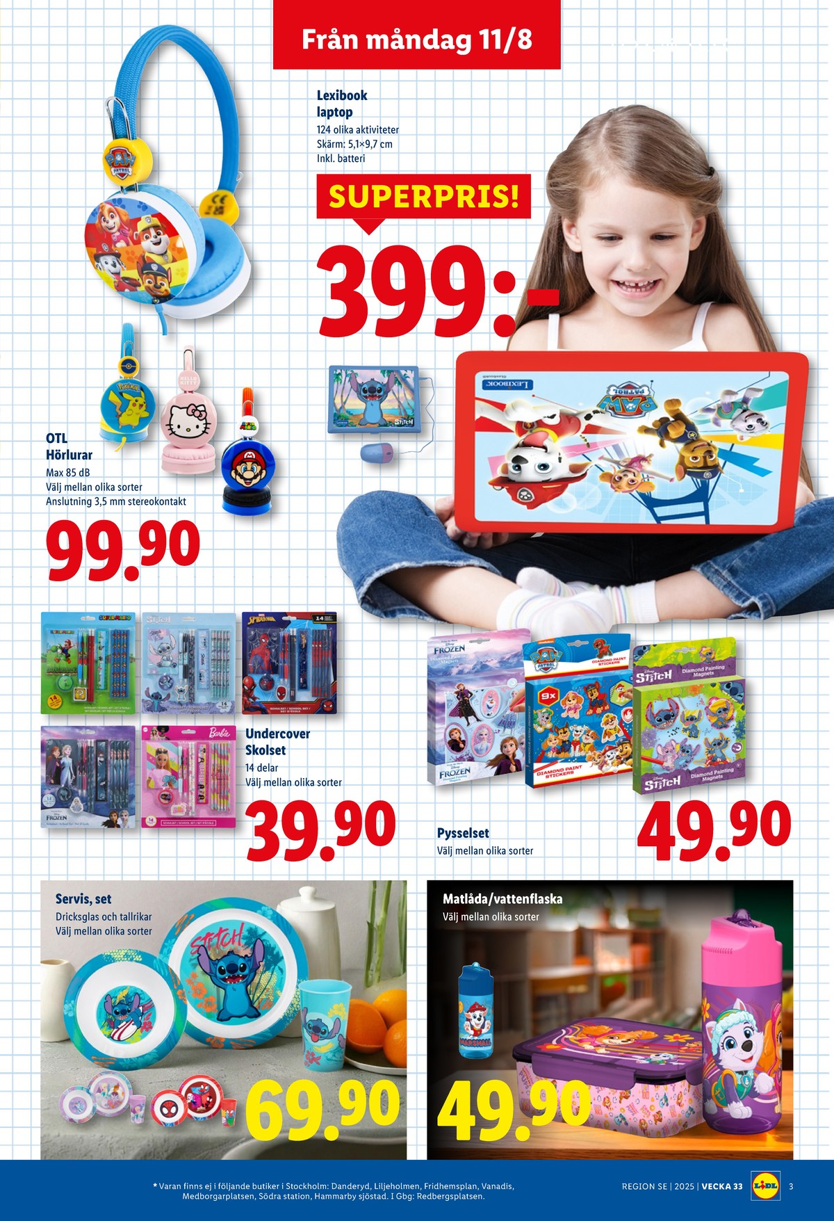 Se Lidl reklamblad för vecka 34 på Kampanjveckan.se. Se bra erbjudanden på många varor, t.ex. babyservis okänd eller skrivmaterial undercover. Läs reklambladet här! Sida 3
