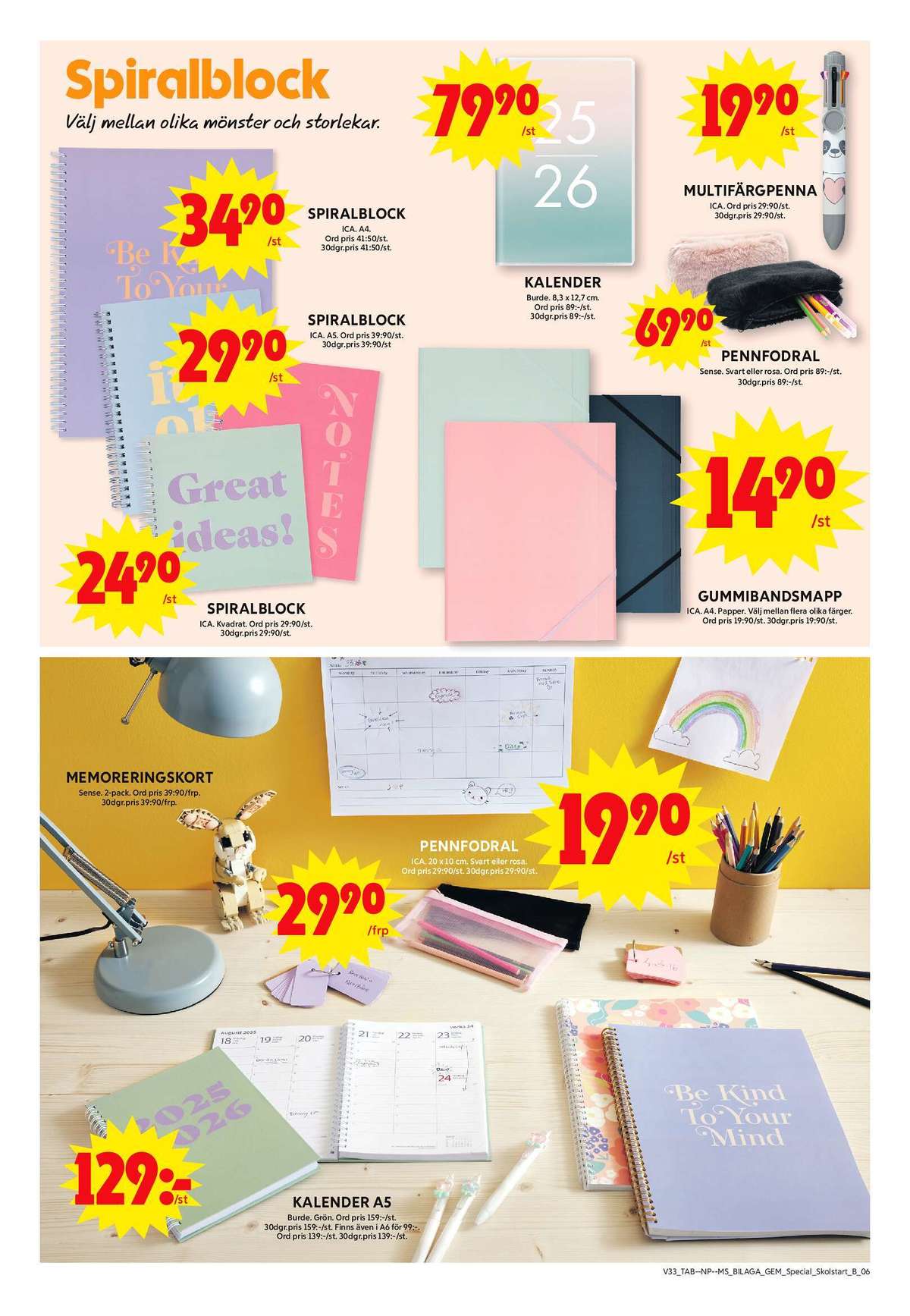 Se ICA Maxi reklamblad för vecka 34 på Kampanjveckan.se. Se bra erbjudanden på många varor. Läs reklambladet här! Sida 6