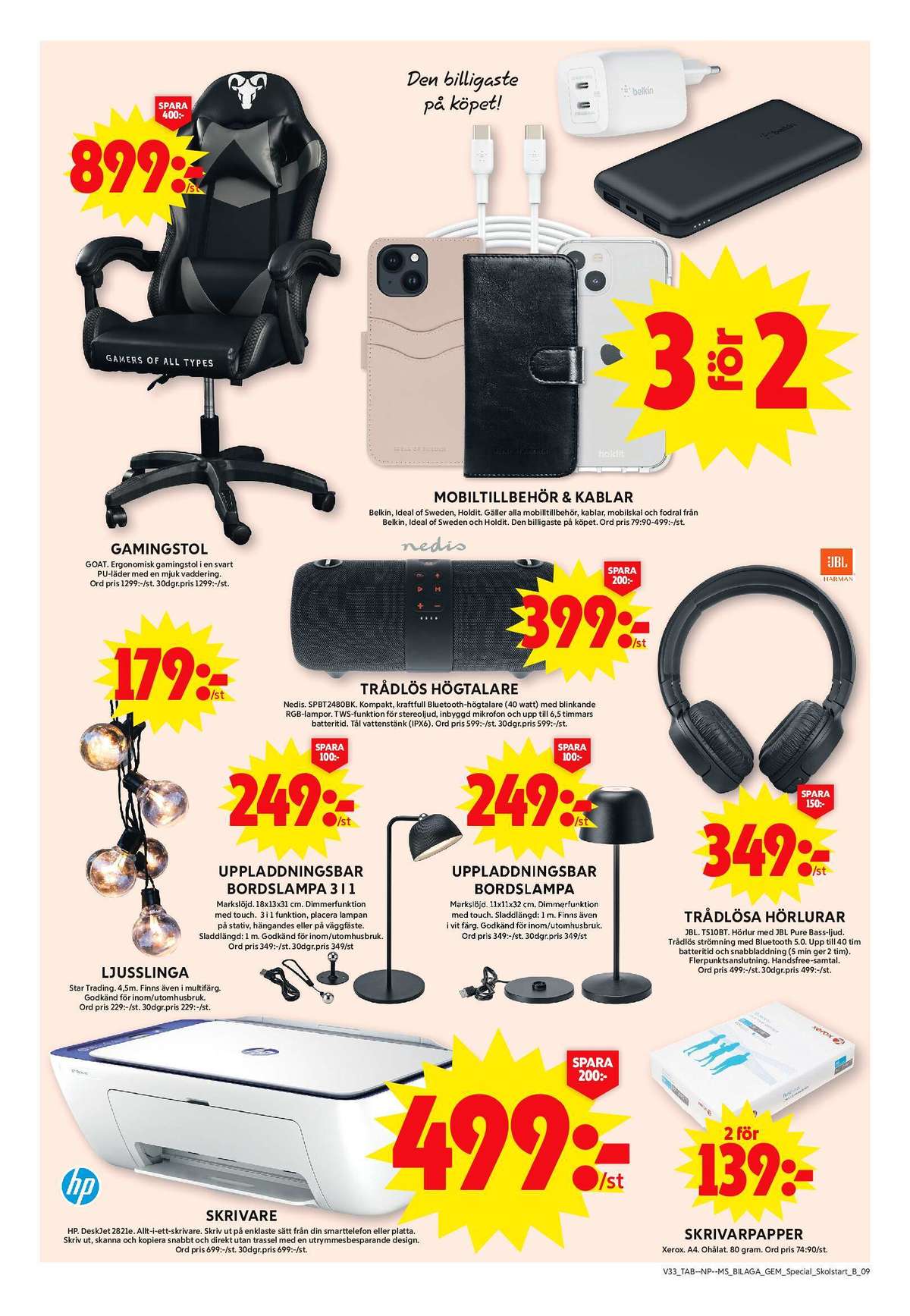Se ICA Maxi reklamblad för vecka 34 på Kampanjveckan.se. Se bra erbjudanden på många varor, t.ex. printer all-in-one hp eller andra varor. Läs reklambladet här! Sida 9