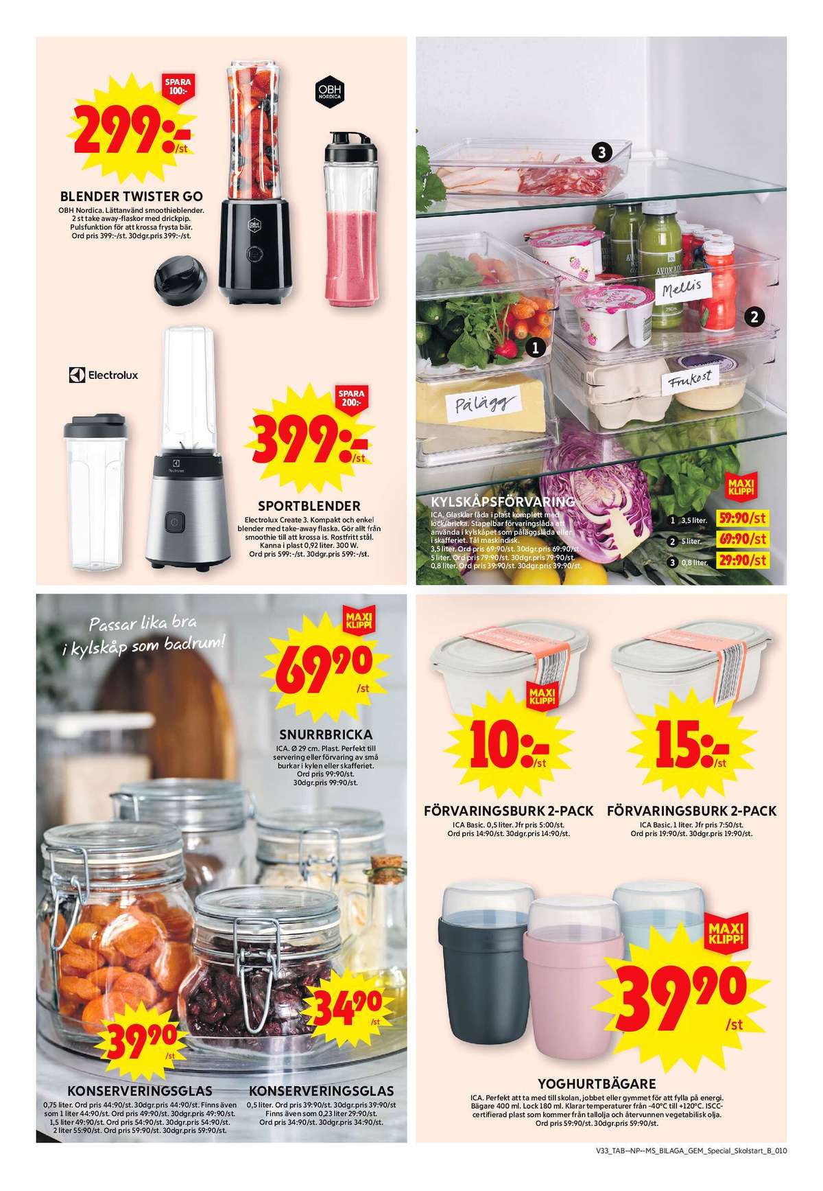 Se ICA Maxi reklamblad för vecka 34 på Kampanjveckan.se. Se bra erbjudanden på många varor, t.ex. snurrbricka ica eller andra varor. Läs reklambladet här! Sida 10