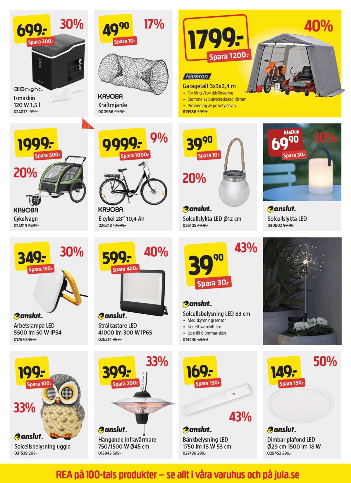 Se Jula reklamblad för vecka 34 på Kampanjveckan.se. Se bra erbjudanden på många varor, t.ex. kräftmjärde kayoba eller andra varor. Läs reklambladet här! Sida 7