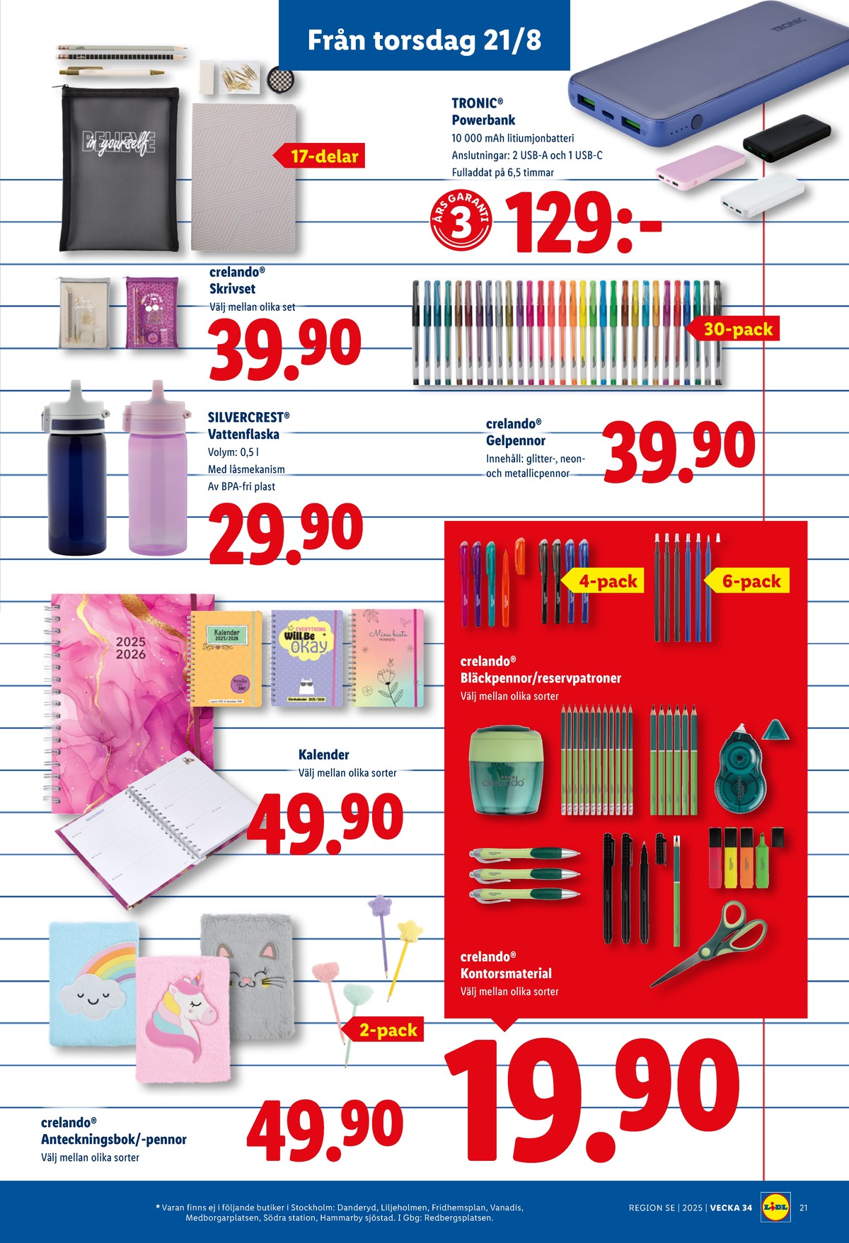 Se Lidl reklamblad för vecka 34 på Kampanjveckan.se. Se bra erbjudanden på många varor, t.ex. anteckningsbok crelando eller pennor crelando. Läs reklambladet här! Sida 26
