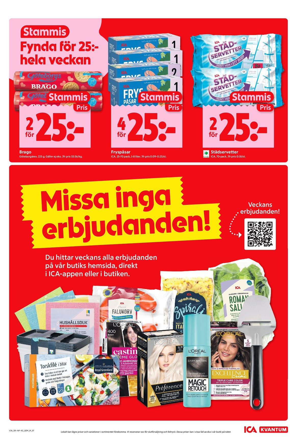 Se ICA Kvantum reklamblad för vecka 34 på Kampanjveckan.se. Se bra erbjudanden på många varor, t.ex. kaffekex brago eller fryspåsar ica. Läs reklambladet här! Sida 7
