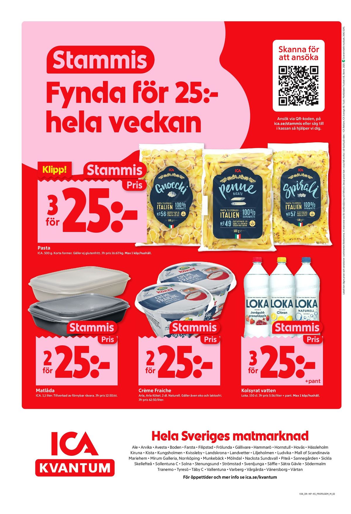 Se ICA Kvantum reklamblad för vecka 34 på Kampanjveckan.se. Se bra erbjudanden på många varor, t.ex. matlådor ica eller crème fraiche arla köket. Läs reklambladet här! Sida 10
