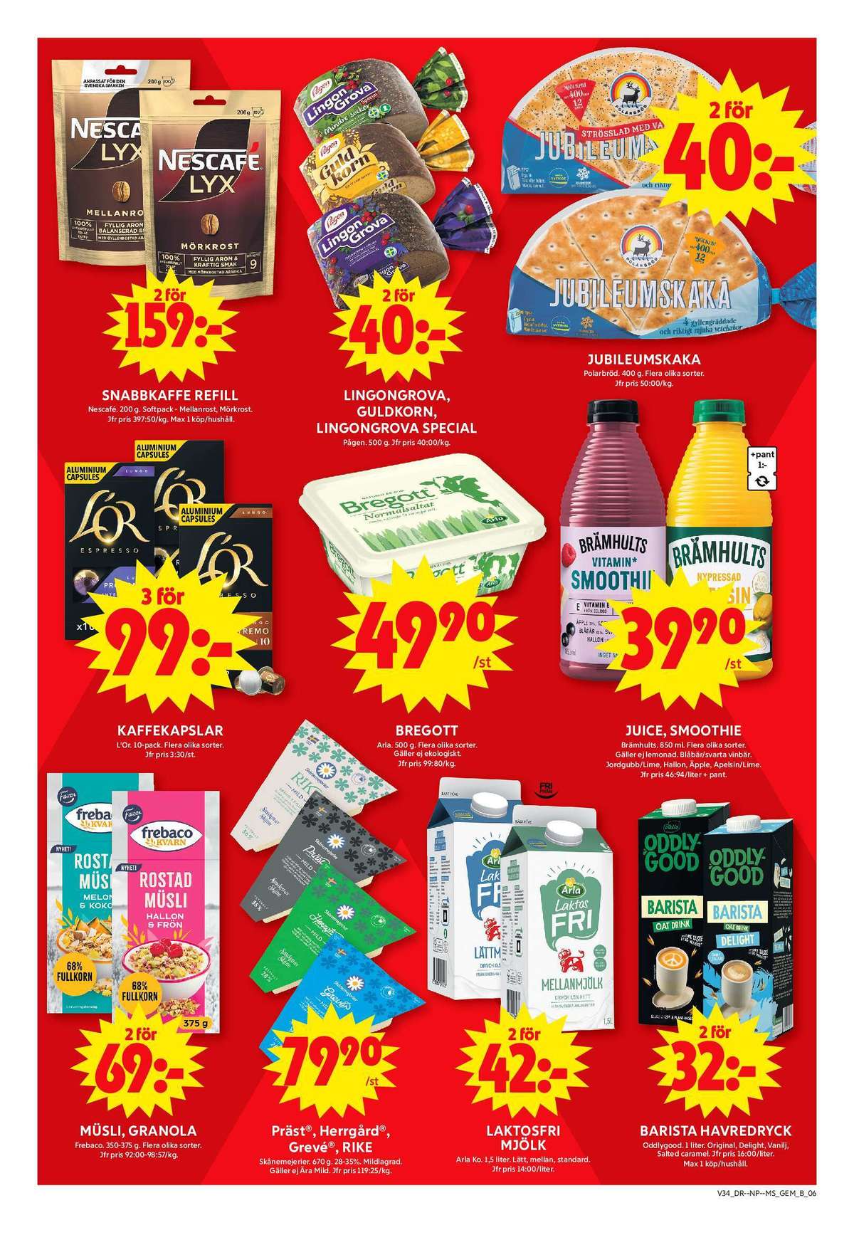 Se ICA Maxi reklamblad för vecka 34 på Kampanjveckan.se. Se bra erbjudanden på många varor, t.ex. granola frebaco eller prästost skånemejerier. Läs reklambladet här! Sida 12
