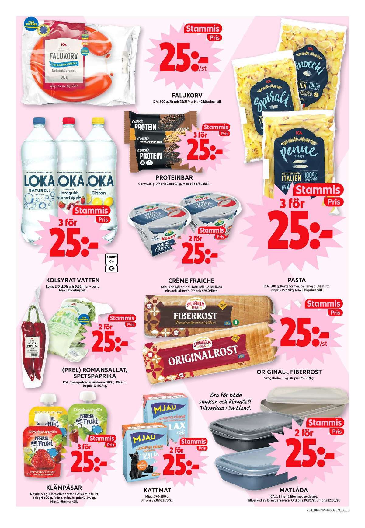 Se ICA Maxi reklamblad för vecka 34 på Kampanjveckan.se. Se bra erbjudanden på många varor, t.ex. barnmat nestlé eller kattmat mjau. Läs reklambladet här! Sida 7
