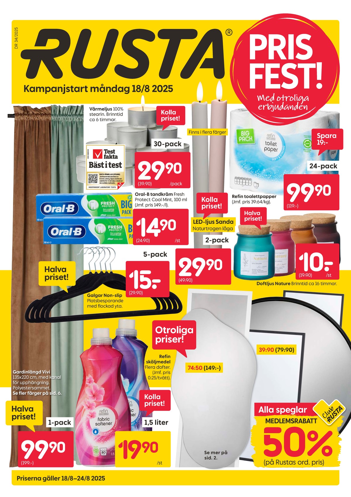Se Rusta reklamblad för vecka 34 på Kampanjveckan.se. Se bra erbjudanden på många varor, t.ex. toalettpapper refin eller doftljus i glas nature. Läs reklambladet här! Sida 1
