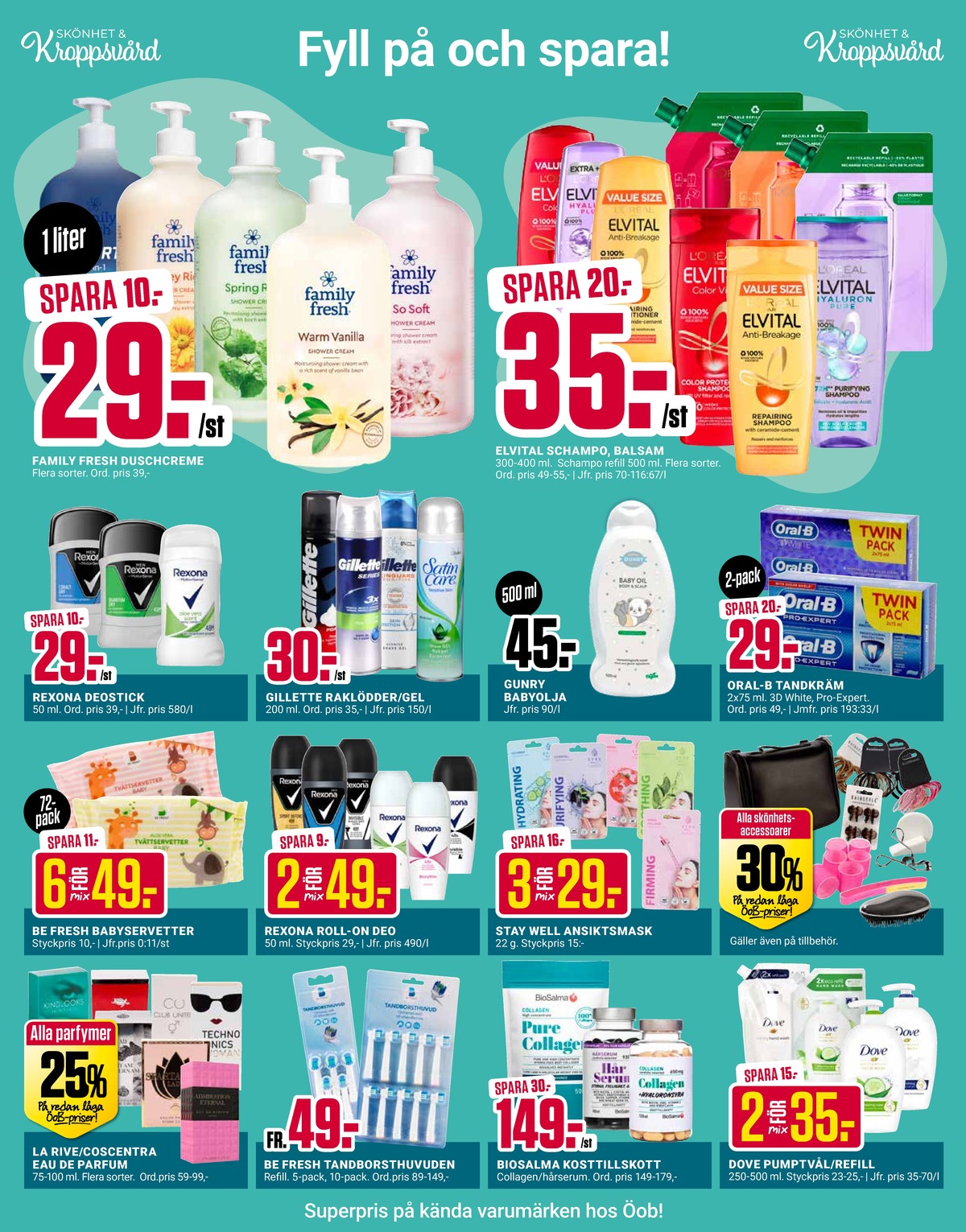 Se ÖoB reklamblad för vecka 34 på Kampanjveckan.se. Se bra erbjudanden på många varor, t.ex. eau de parfum la rive eller eau de parfum coscentra. Läs reklambladet här! Sida 6
