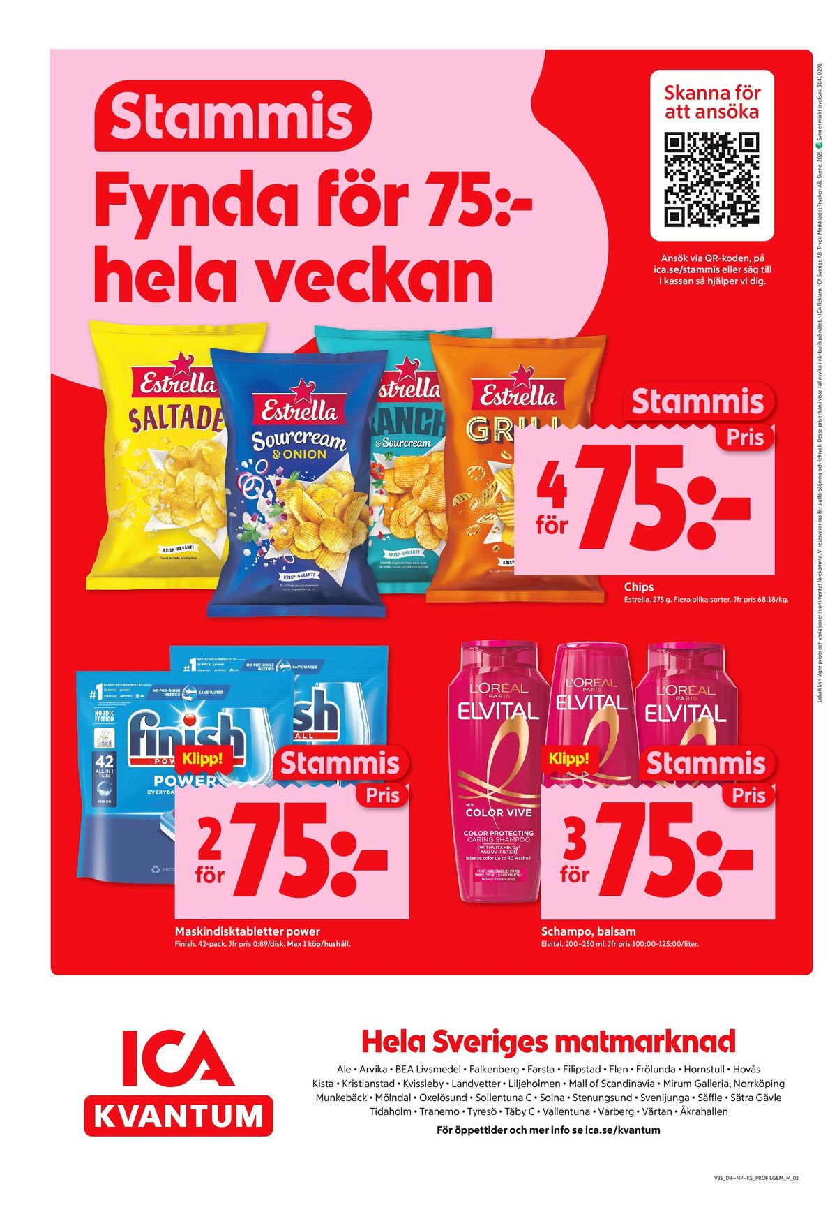 Se ICA Kvantum reklamblad för vecka 35 på Kampanjveckan.se. Se bra erbjudanden på många varor, t.ex. diskmaskintabs finish eller balsam elvital. Läs reklambladet här! Sida 8
