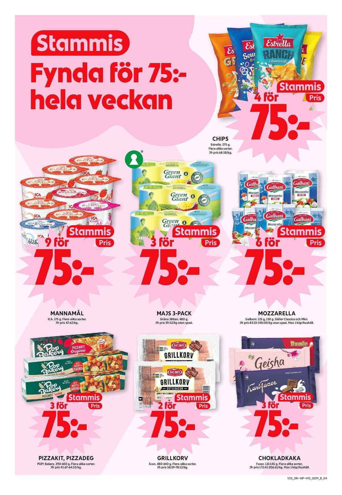 Se ICA Maxi reklamblad för vecka 35 på Kampanjveckan.se. Se bra erbjudanden på många varor, t.ex. pizza kit pop eller pizzadeg pop. Läs reklambladet här! Sida 6
