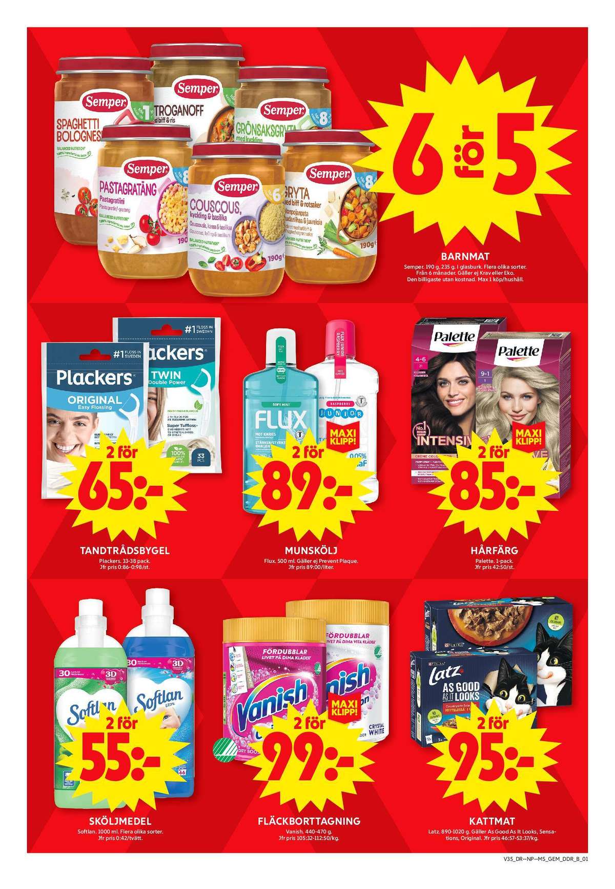 Se ICA Maxi reklamblad för vecka 35 på Kampanjveckan.se. Se bra erbjudanden på många varor, t.ex. sköljmedel softlan eller fläckborttagning vanish oxi action. Läs reklambladet här! Sida 8
