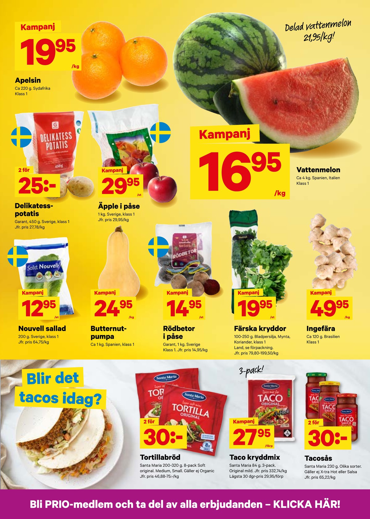 Se City Gross reklamblad för vecka 35 på Kampanjveckan.se. Se bra erbjudanden på många varor, t.ex. tortillas santa maria eller tortillas santa maria. Läs reklambladet här! Sida 3

