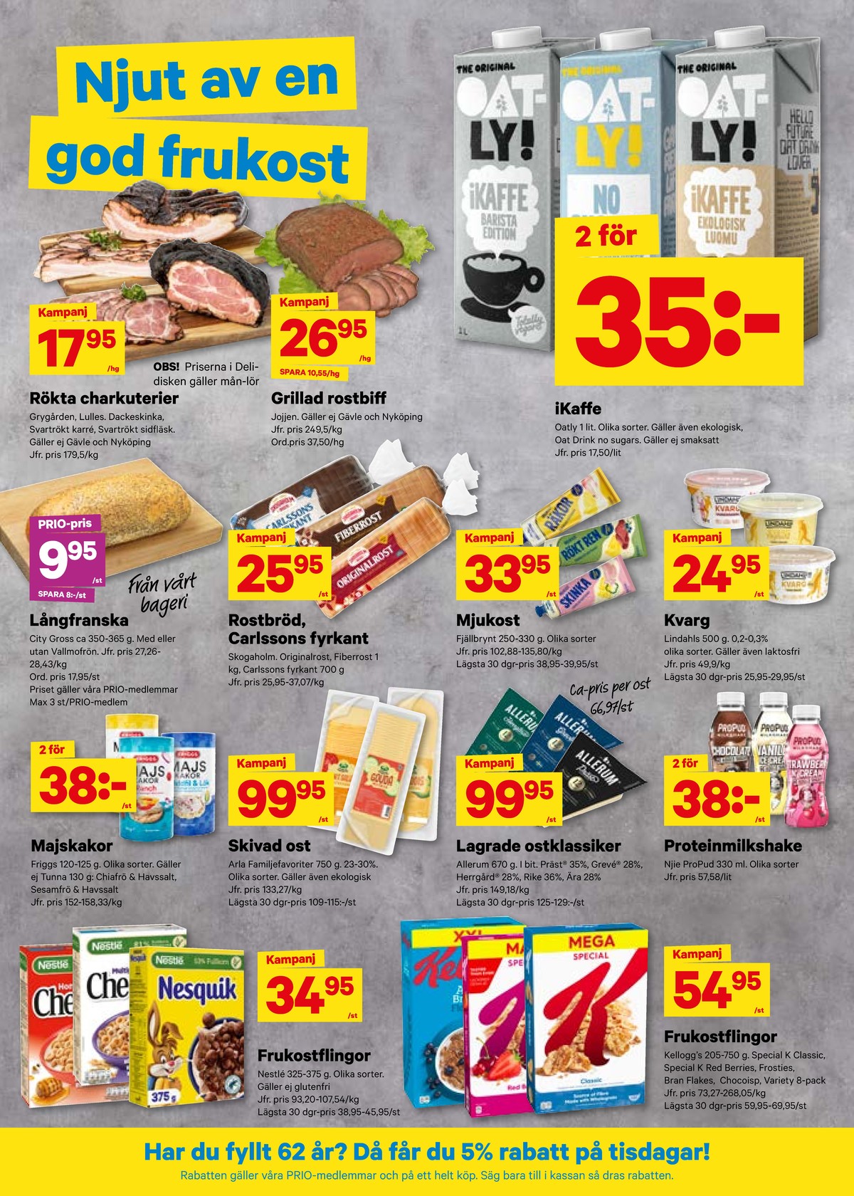 Se City Gross reklamblad för vecka 35 på Kampanjveckan.se. Se bra erbjudanden på många varor, t.ex. frukostprodukt cheerios multigrain eller frukostprodukt nesquik. Läs reklambladet här! Sida 4
