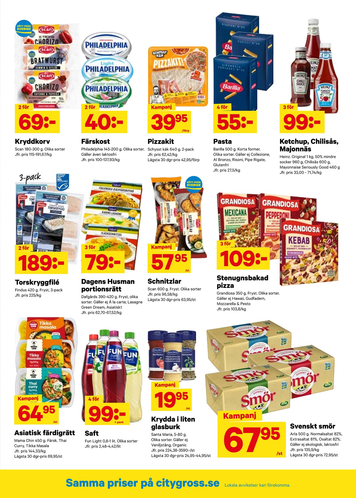 Se City Gross reklamblad för vecka 35 på Kampanjveckan.se. Se bra erbjudanden på många varor, t.ex. färdigrätter mama chin eller lättdryck crispy pear. Läs reklambladet här! Sida 5
