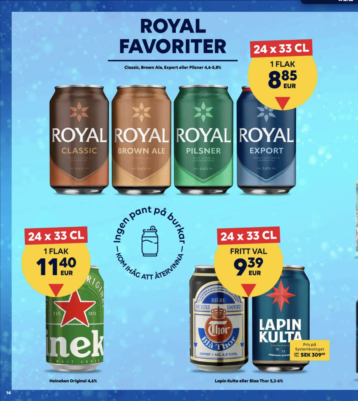 Se Scandlines Border Shop reklamblad för vecka 36 på Kampanjveckan.se. Se bra erbjudanden på många varor, t.ex. Öl 24 pk classic eller Öl 24 pk brown ale. Läs reklambladet här! Sida 14
