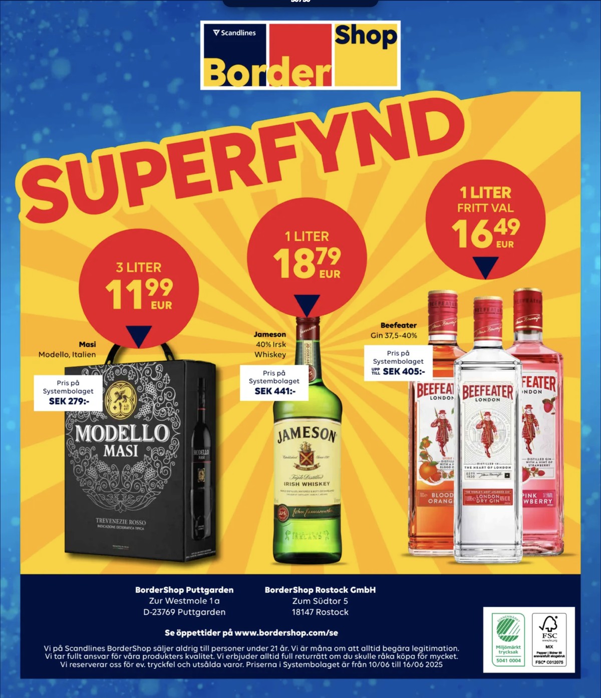Se Scandlines Border Shop reklamblad för vecka 36 på Kampanjveckan.se. Se bra erbjudanden på många varor, t.ex. röd vin okänd eller whisky jameson. Läs reklambladet här! Sida 30
