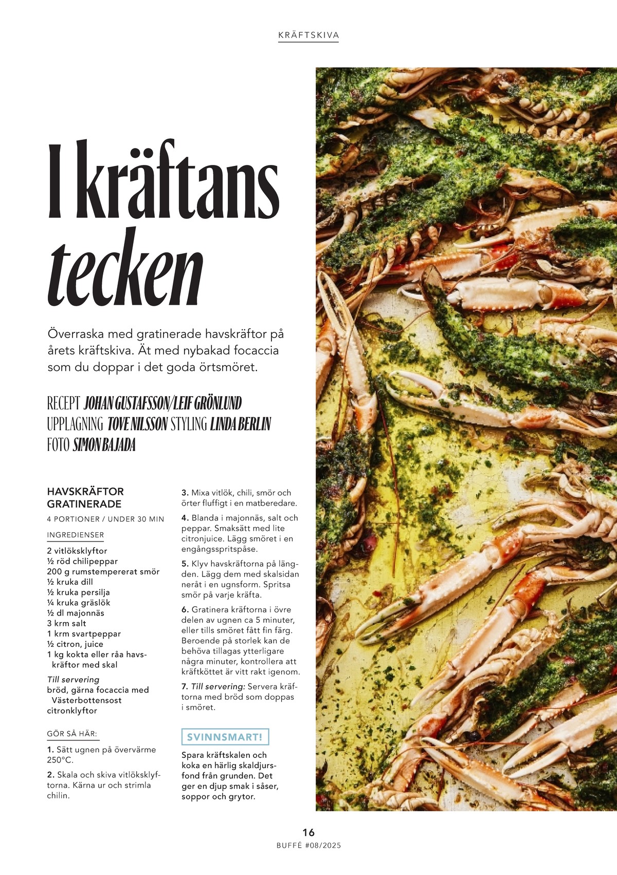 Se ICA Buffé reklamblad för vecka 36 på Kampanjveckan.se. Se bra erbjudanden på många varor. Läs reklambladet här! Sida 16