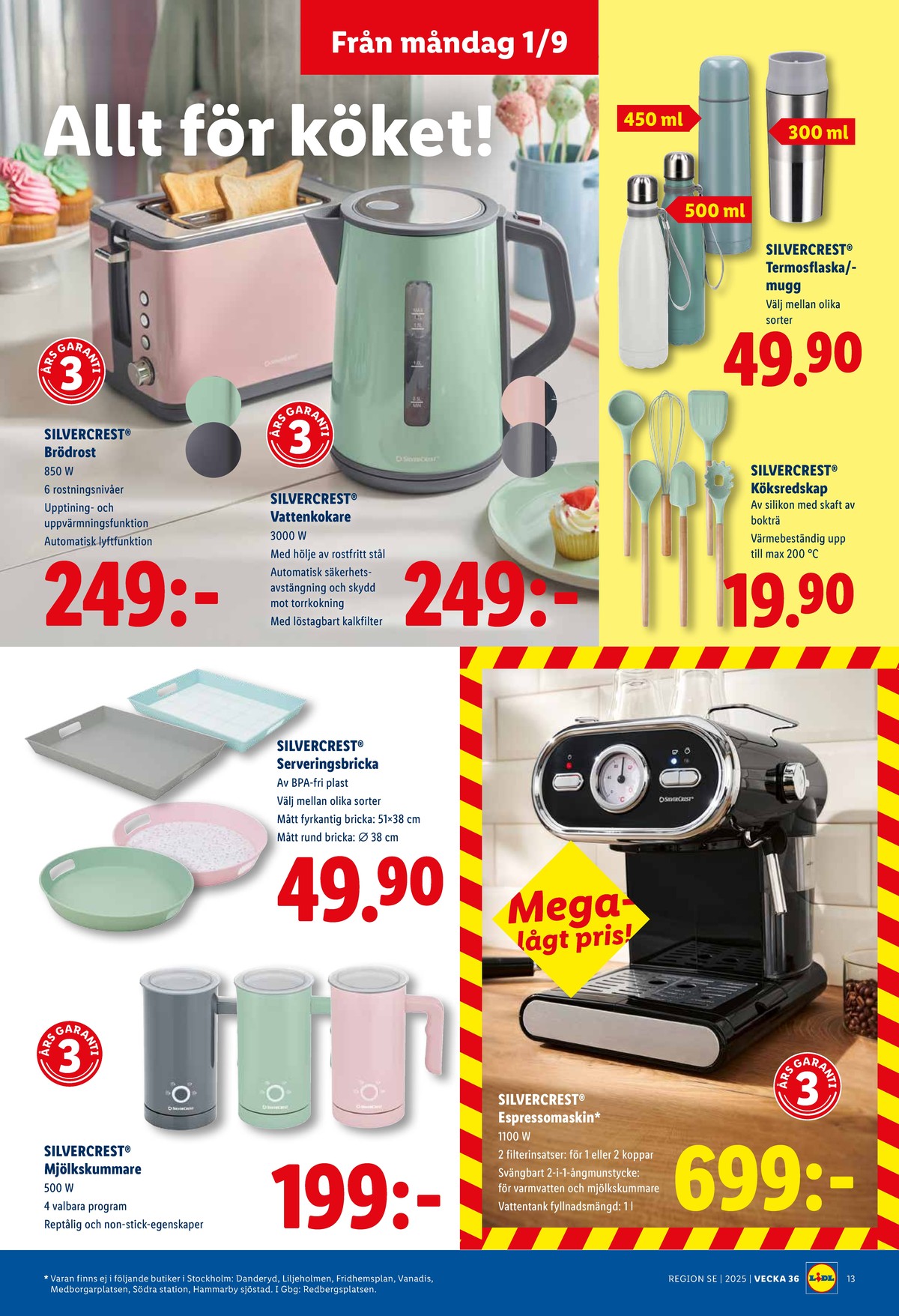 Se Lidl reklamblad för vecka 36 på Kampanjveckan.se. Se bra erbjudanden på många varor, t.ex. termomuggar silvercrest eller stekspade silvercrest. Läs reklambladet här! Sida 15
