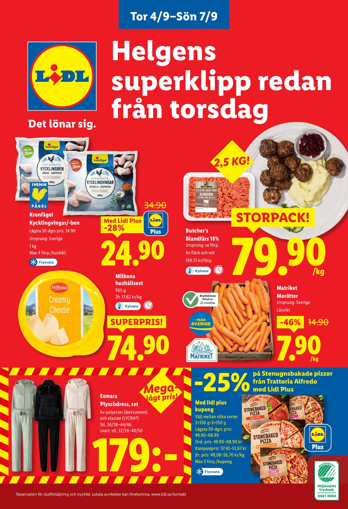 Se Lidl reklamblad för vecka 36 på Kampanjveckan.se. Se bra erbjudanden på många varor, t.ex. kycklingben kronfågel eller kycklingvingar kronfågel. Läs reklambladet här! Sida 27
