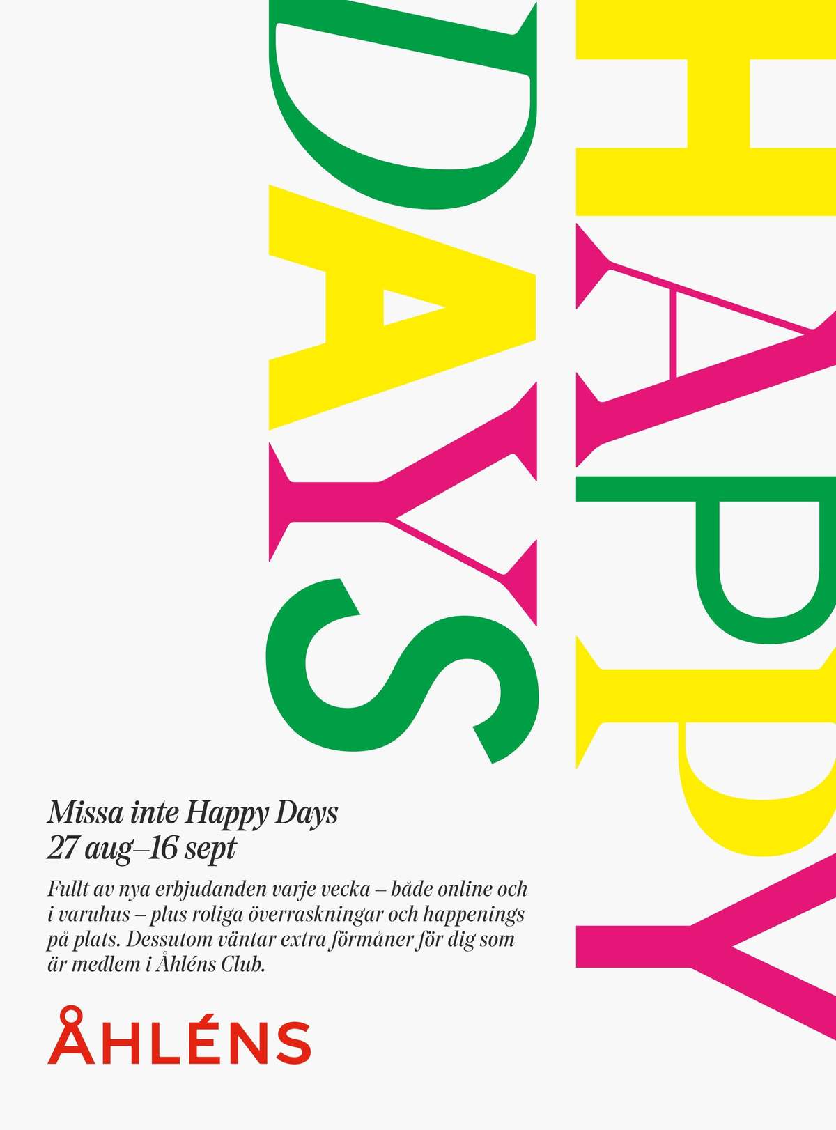 Se Åhlens reklamblad för vecka 36 på Kampanjveckan.se. Se bra erbjudanden på många varor. Läs reklambladet här! Sida 13