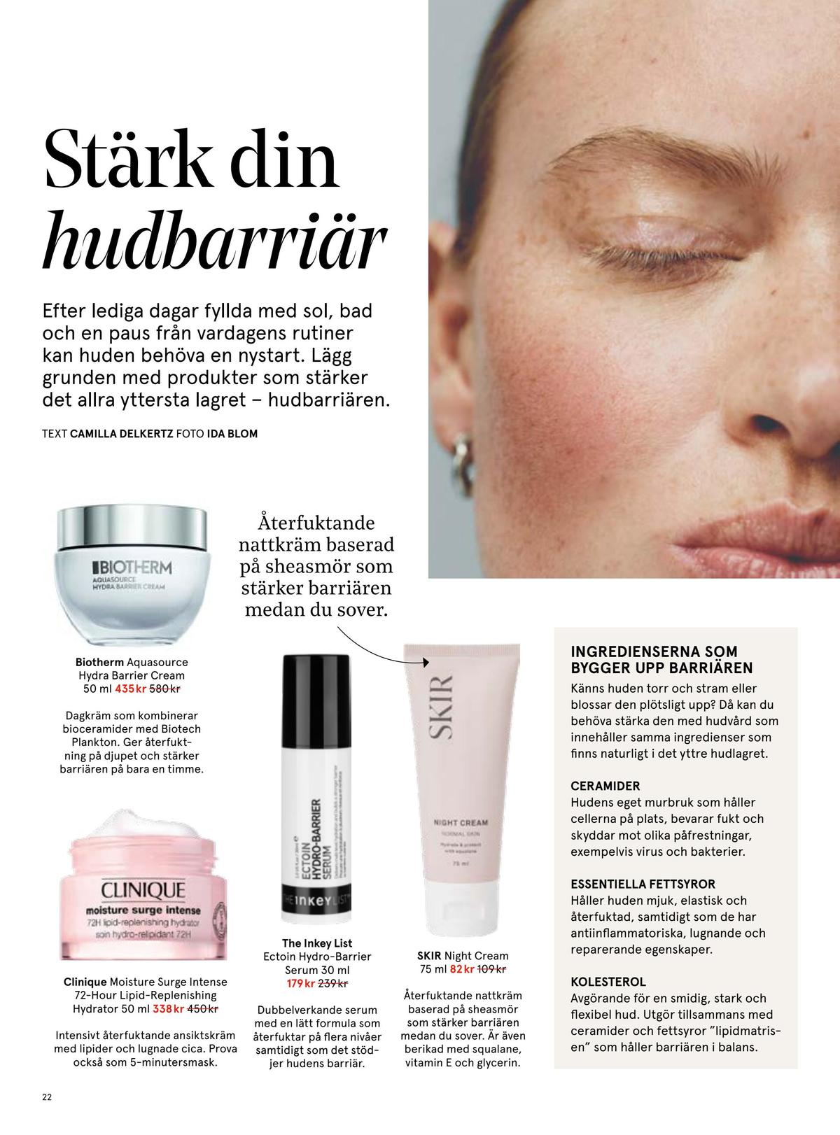 Se Åhlens reklamblad för vecka 36 på Kampanjveckan.se. Se bra erbjudanden på många varor, t.ex. ansiktskräm skir eller serum the inkey list. Läs reklambladet här! Sida 22
