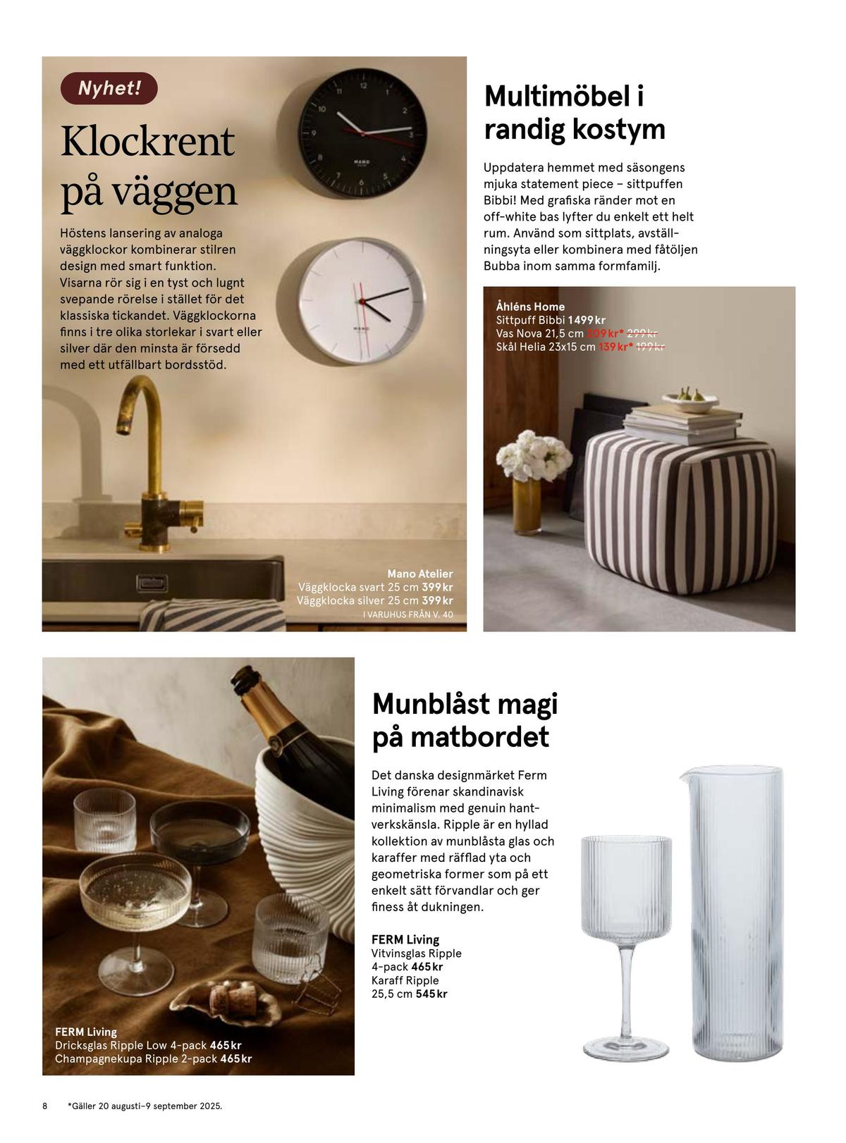 Se Åhlens reklamblad för vecka 36 på Kampanjveckan.se. Se bra erbjudanden på många varor. Läs reklambladet här! Sida 8