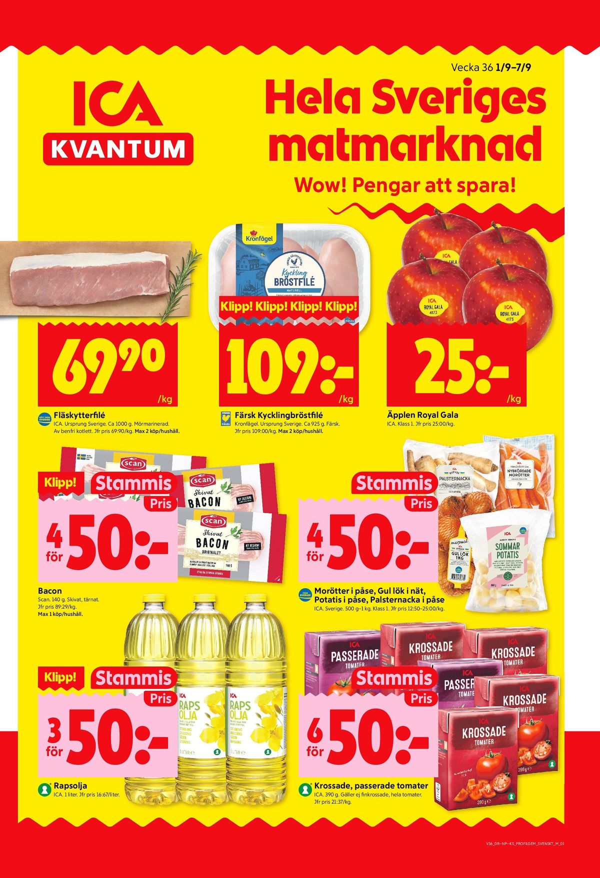 Se ICA Kvantum reklamblad för vecka 36 på Kampanjveckan.se. Se bra erbjudanden på många varor, t.ex. rapsolja ica eller baconskivor scan. Läs reklambladet här! Sida 1
