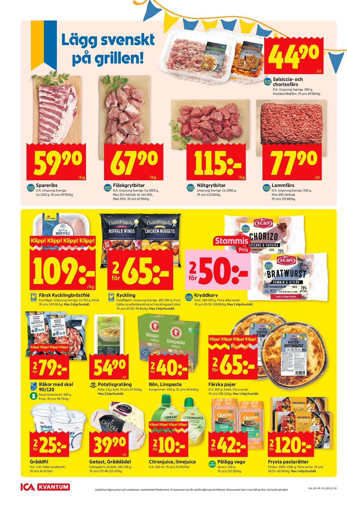 Se ICA Kvantum reklamblad för vecka 36 på Kampanjveckan.se. Se bra erbjudanden på många varor, t.ex. gräddfil ica eller Ädelost kvibille. Läs reklambladet här! Sida 6
