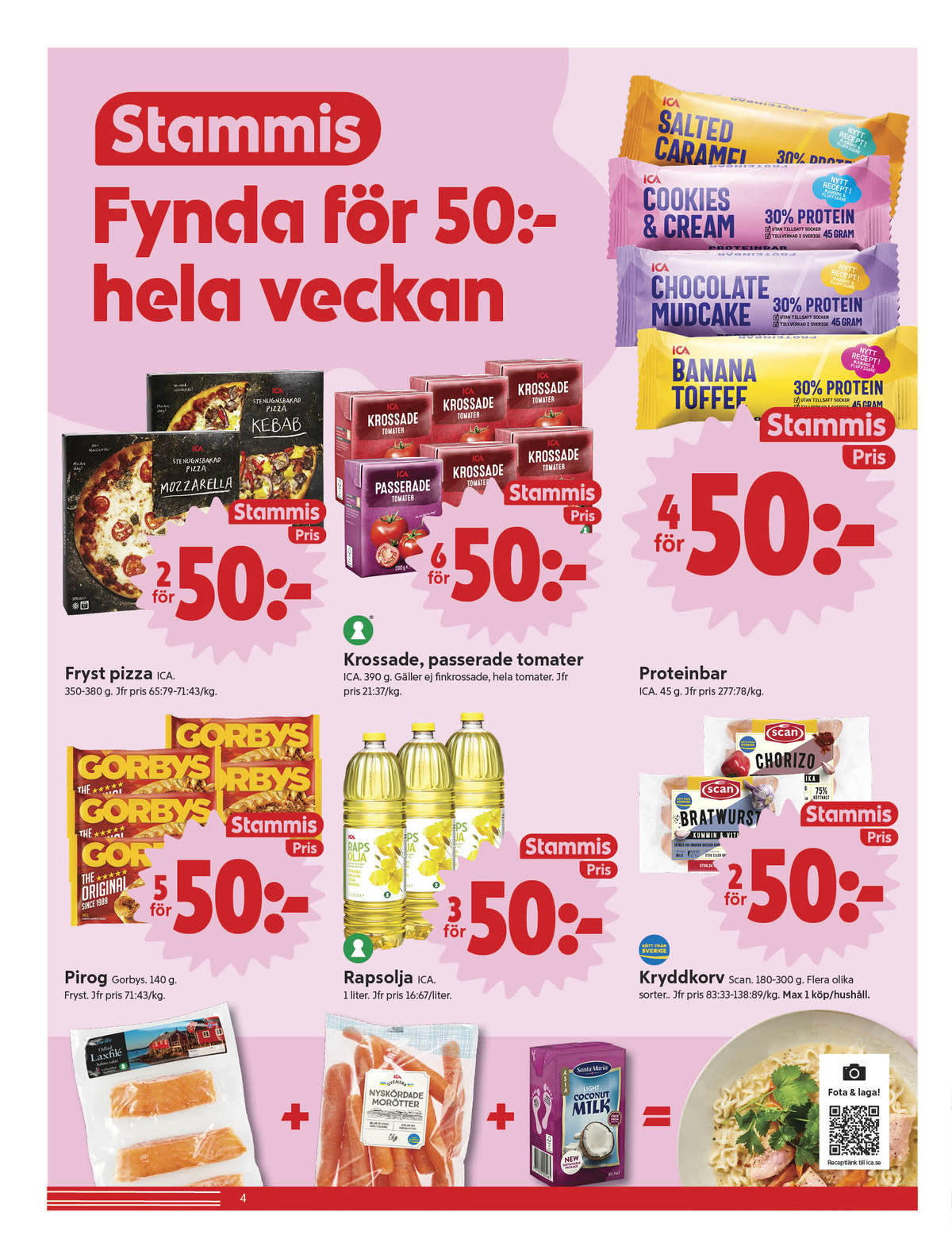 Se ICA Nära reklamblad för vecka 36 på Kampanjveckan.se. Se bra erbjudanden på många varor, t.ex. piroger gorbys eller rapsolja ica. Läs reklambladet här! Sida 4
