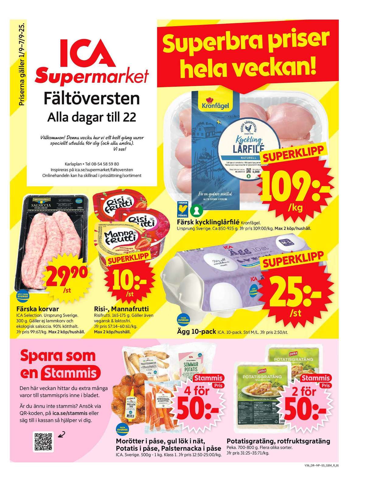 Se ICA Supermarket reklamblad för vecka 36 på Kampanjveckan.se. Se bra erbjudanden på många varor, t.ex. morötter ica eller lök ica. Läs reklambladet här! Sida 1
