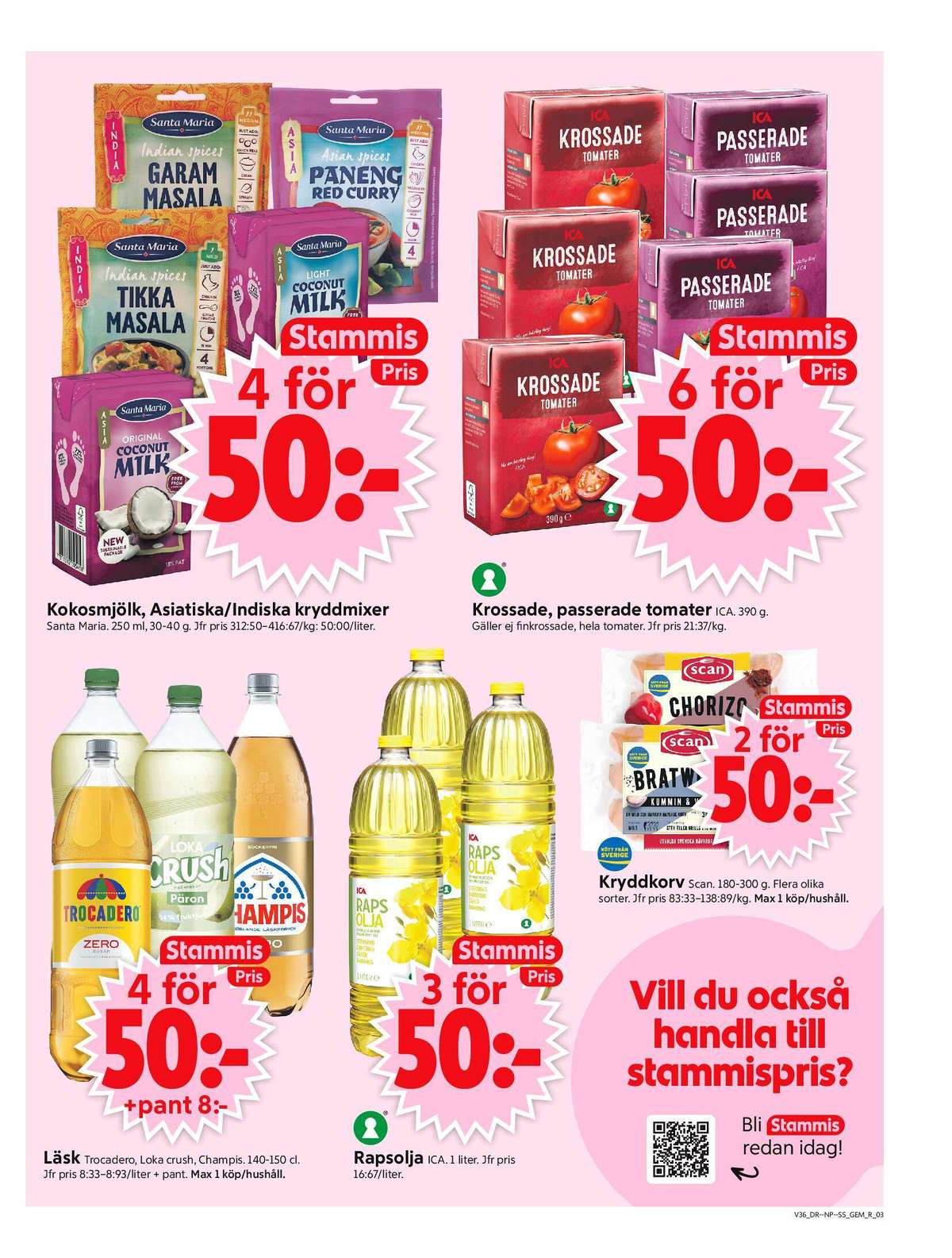 Se ICA Supermarket reklamblad för vecka 36 på Kampanjveckan.se. Se bra erbjudanden på många varor, t.ex. läskedryck päron eller läskedryck loka crush. Läs reklambladet här! Sida 3

