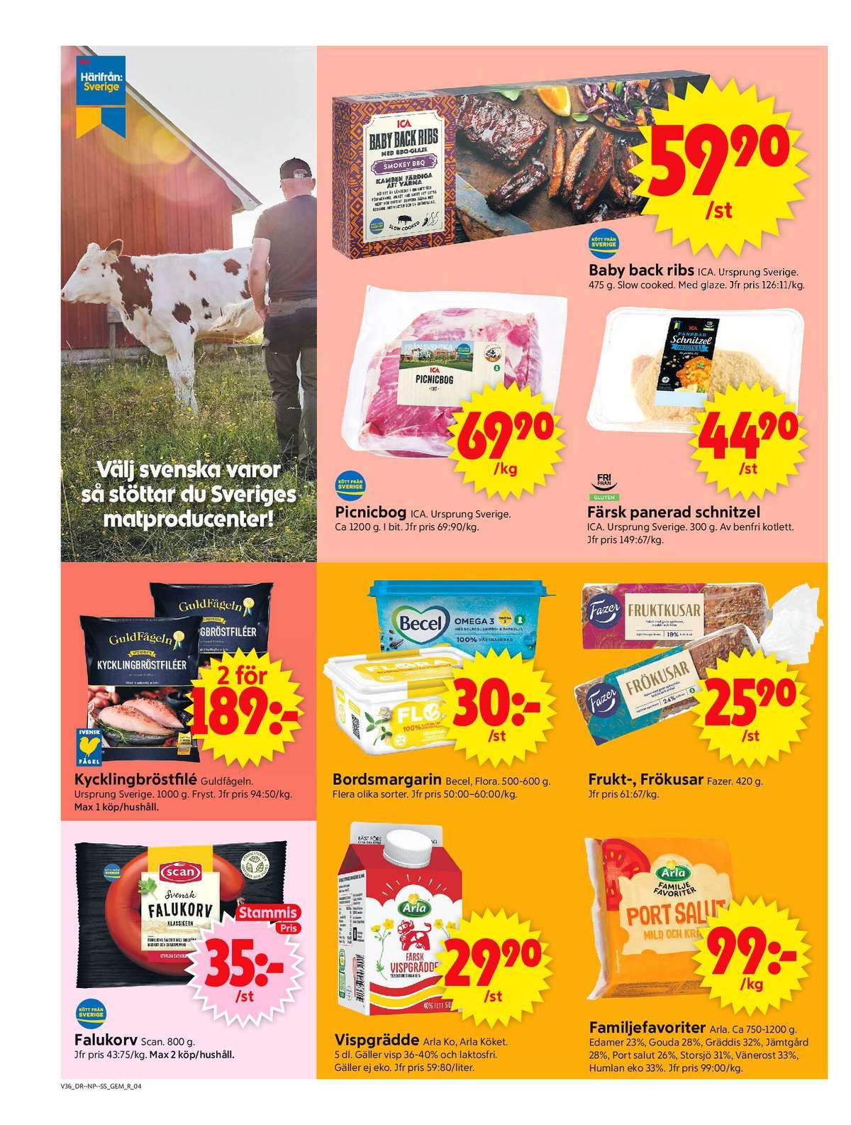 Se ICA Supermarket reklamblad för vecka 36 på Kampanjveckan.se. Se bra erbjudanden på många varor, t.ex. falukorv scan eller vispgrädde arla köket. Läs reklambladet här! Sida 4

