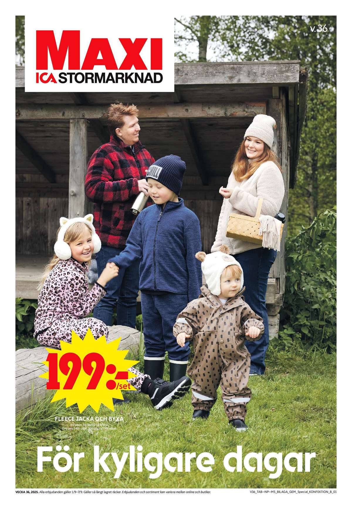 Se ICA Maxi reklamblad för vecka 36 på Kampanjveckan.se. Se bra erbjudanden på många varor, t.ex. fleeceset mywear eller andra varor. Läs reklambladet här! Sida 15