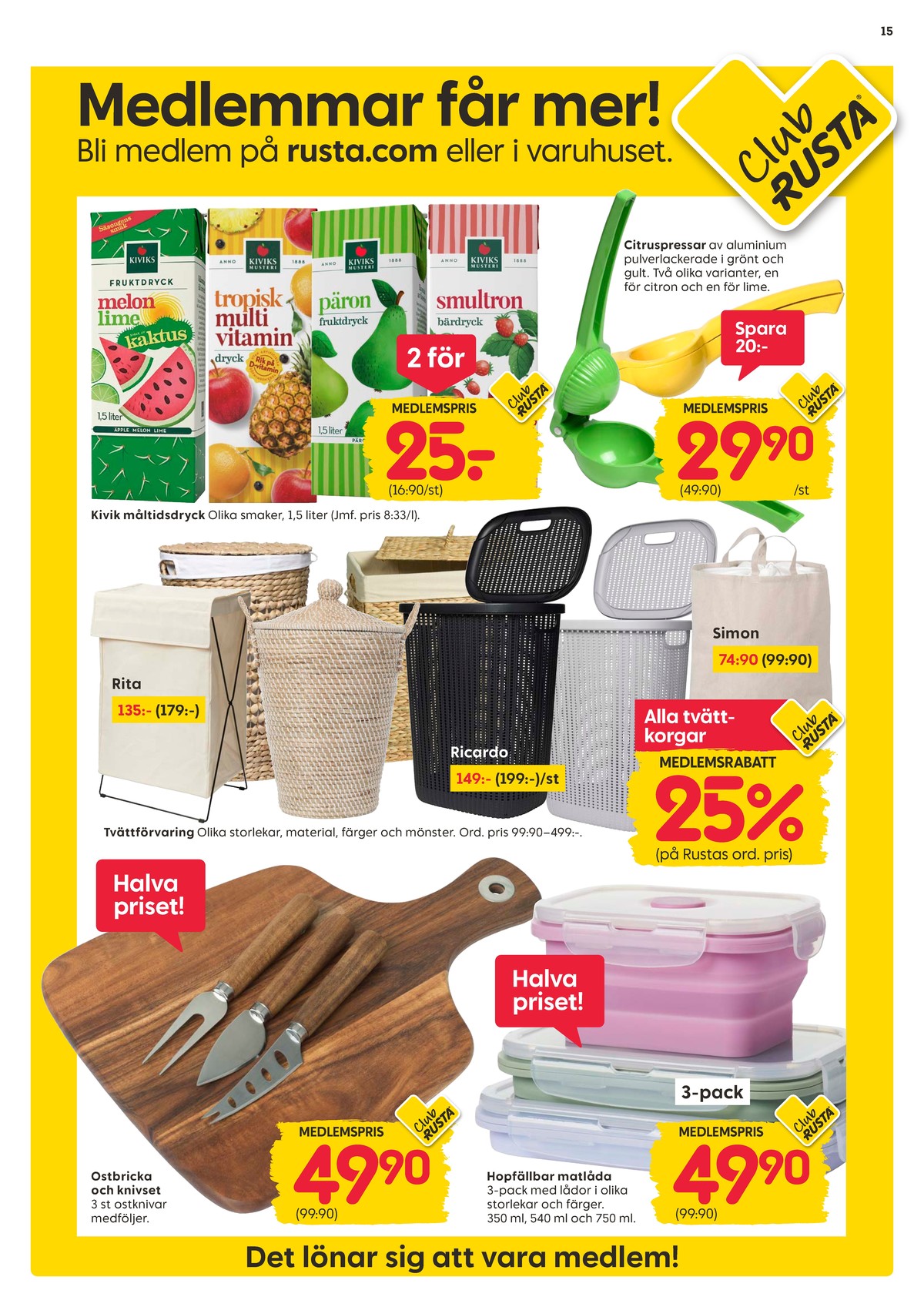 Se Rusta reklamblad för vecka 36 på Kampanjveckan.se. Se bra erbjudanden på många varor, t.ex. ostbricka okänd eller matlådor okänd. Läs reklambladet här! Sida 15
