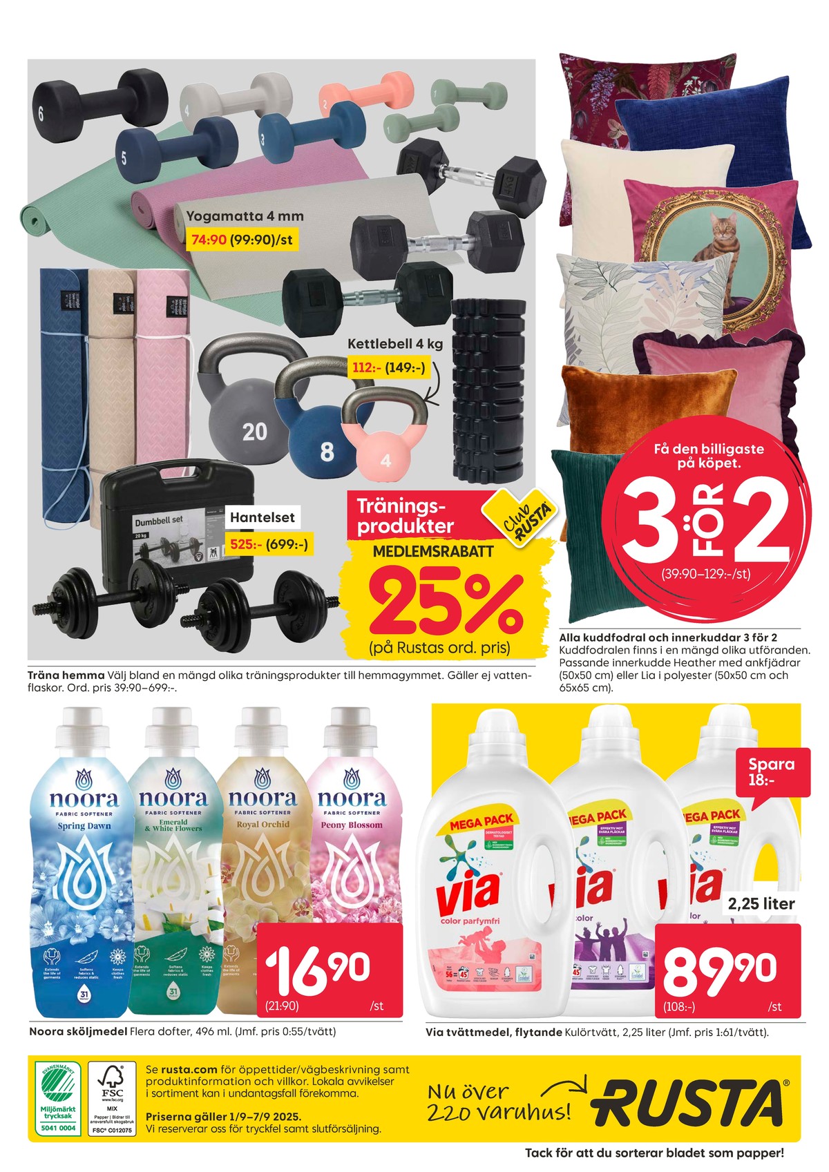 Se Rusta reklamblad för vecka 36 på Kampanjveckan.se. Se bra erbjudanden på många varor, t.ex. sköljmedel lenor noora eller tvättmedel flytande via. Läs reklambladet här! Sida 16
