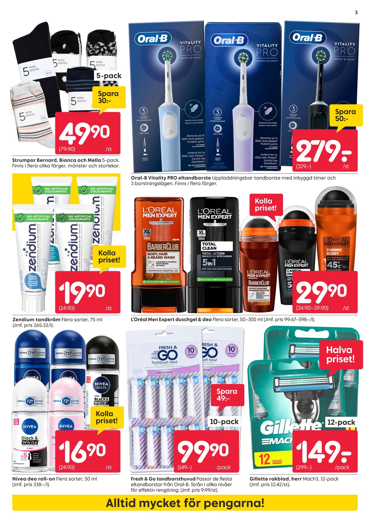Se Rusta reklamblad för vecka 36 på Kampanjveckan.se. Se bra erbjudanden på många varor, t.ex. strumpor okänd eller eltandborste braun oral-b. Läs reklambladet här! Sida 3
