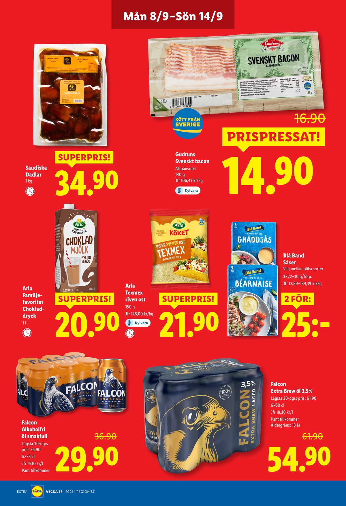 Se Lidl reklamblad för vecka 37 på Kampanjveckan.se. Se bra erbjudanden på många varor, t.ex. baconskivor gudruns eller dadlar okänd. Läs reklambladet här! Sida 8
