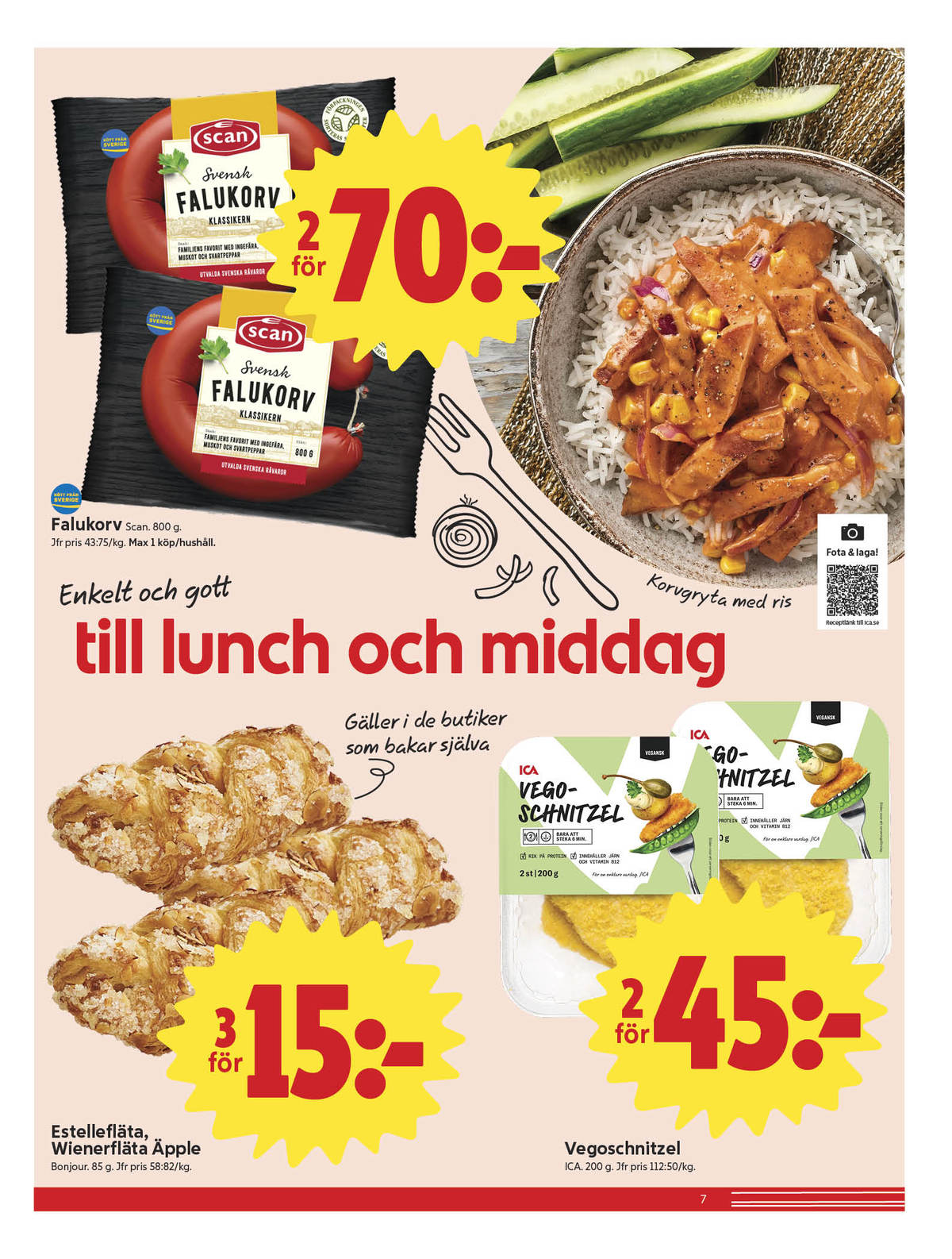 Se ICA Nära reklamblad för vecka 37 på Kampanjveckan.se. Se bra erbjudanden på många varor, t.ex. butiksbakat kaffebröd bonjour eller vegoschnitzel ica. Läs reklambladet här! Sida 7
