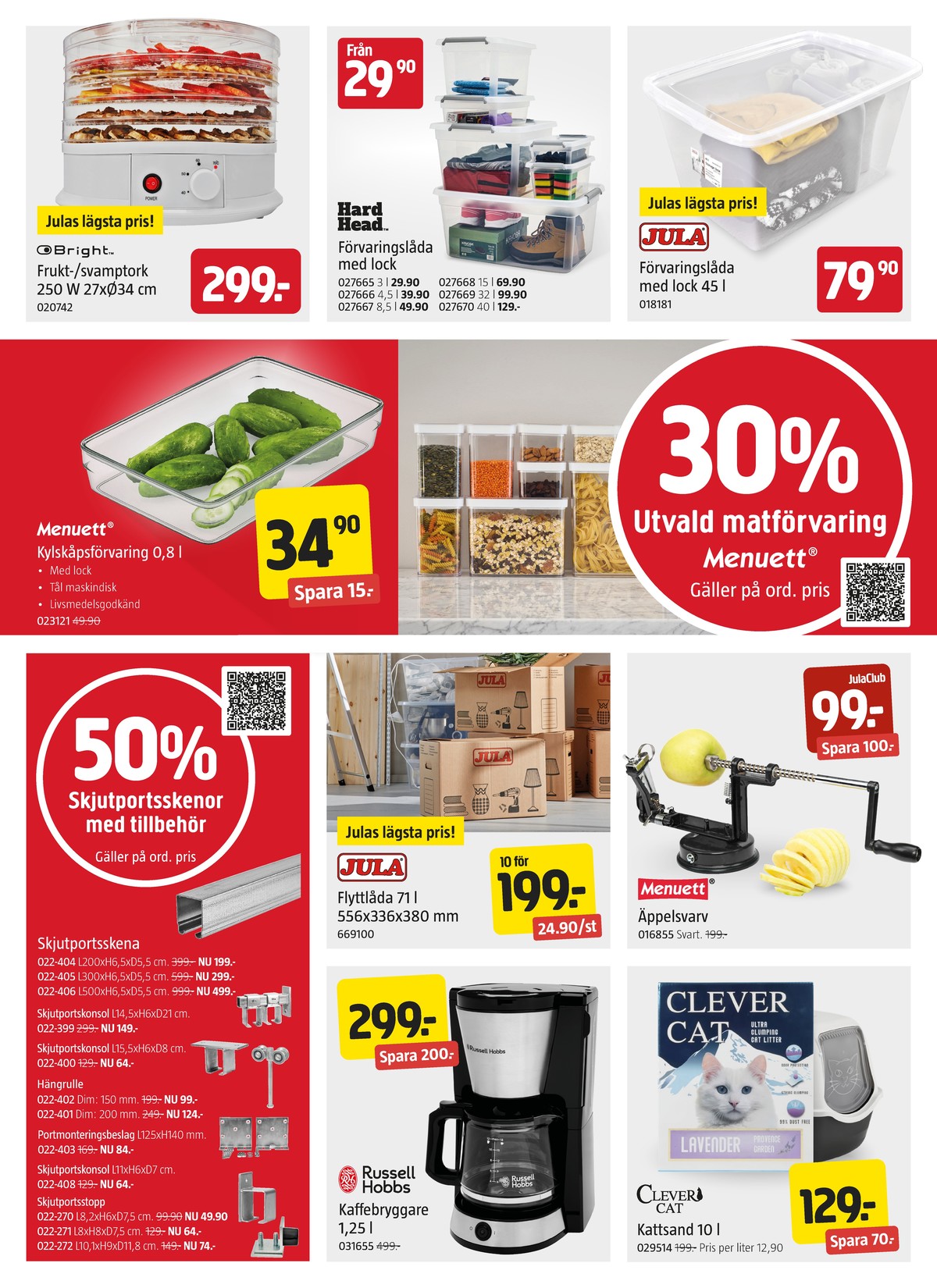 Se Jula reklamblad för vecka 37 på Kampanjveckan.se. Se bra erbjudanden på många varor, t.ex. skjutportsstopp hard head eller kaffebryggare russel hobbs. Läs reklambladet här! Sida 2
