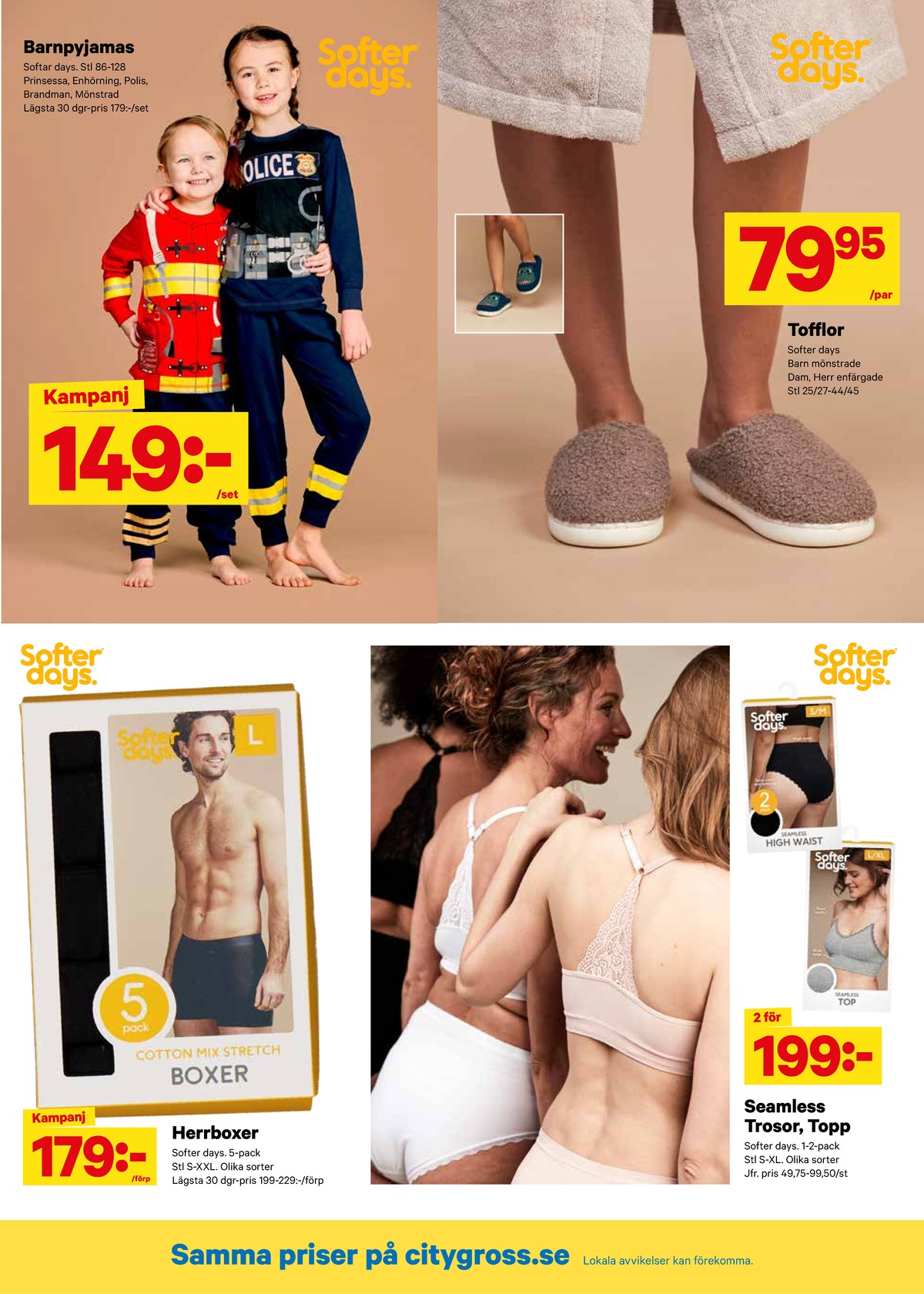 Se City Gross reklamblad för vecka 37 på Kampanjveckan.se. Se bra erbjudanden på många varor, t.ex. boxer softer days eller trosor softer days. Läs reklambladet här! Sida 13
