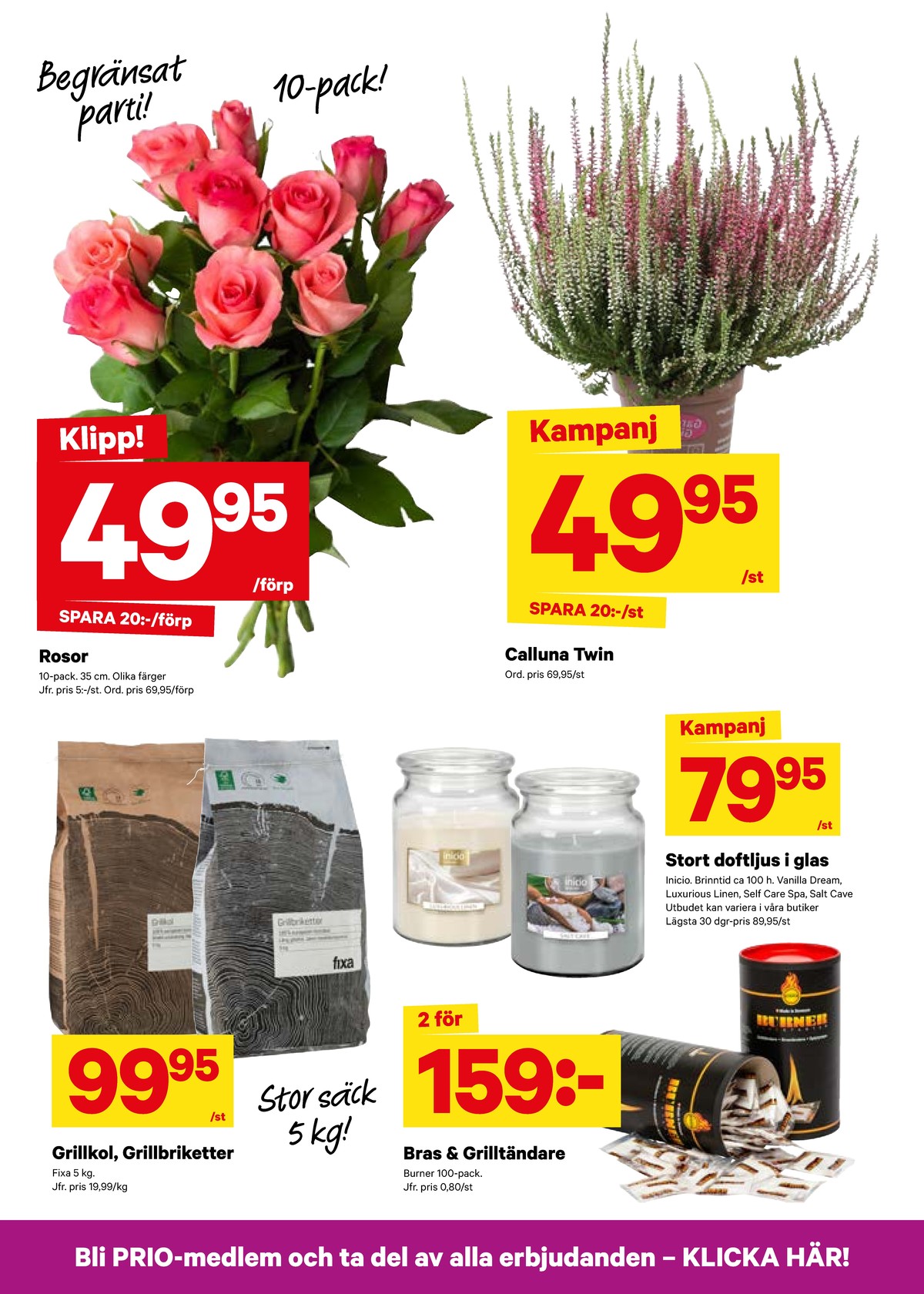 Se City Gross reklamblad för vecka 37 på Kampanjveckan.se. Se bra erbjudanden på många varor, t.ex. grillkol/briketter fixa eller braständare burner. Läs reklambladet här! Sida 10
