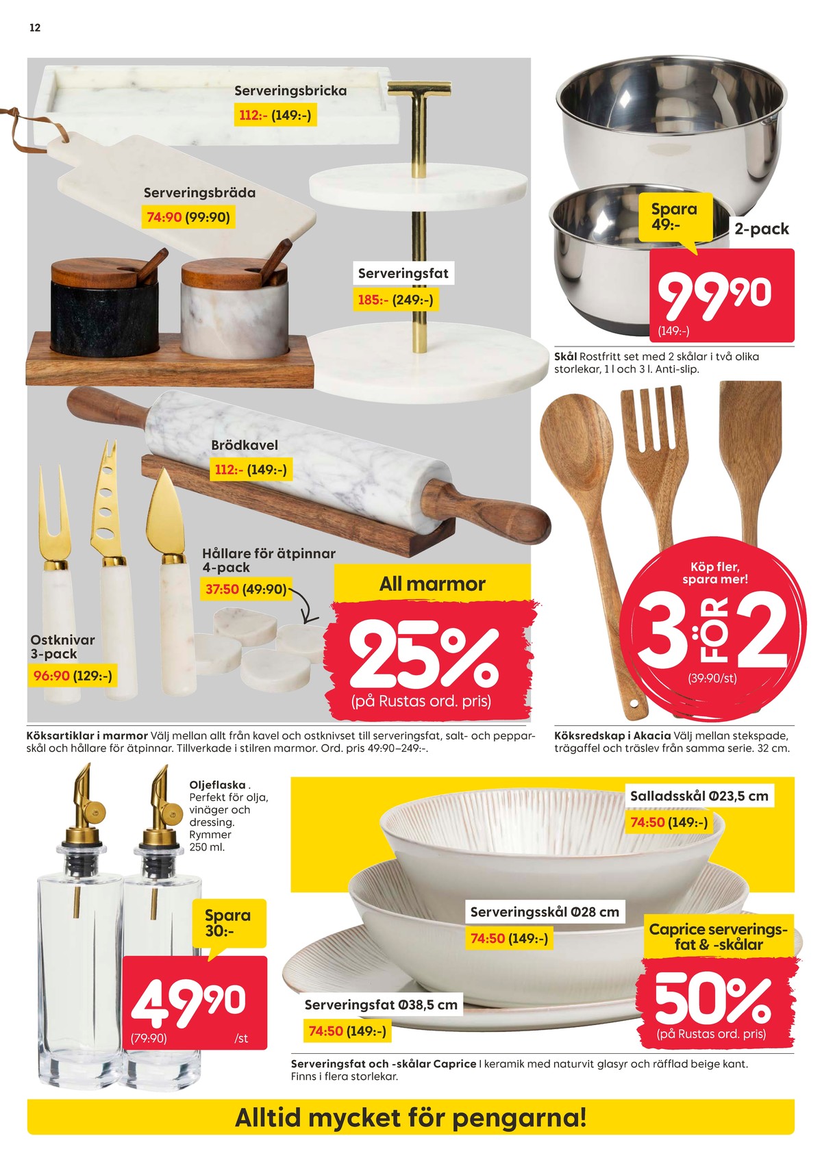 Se Rusta reklamblad för vecka 37 på Kampanjveckan.se. Se bra erbjudanden på många varor, t.ex. olja & vinägerset okänd eller skålar okänd. Läs reklambladet här! Sida 12
