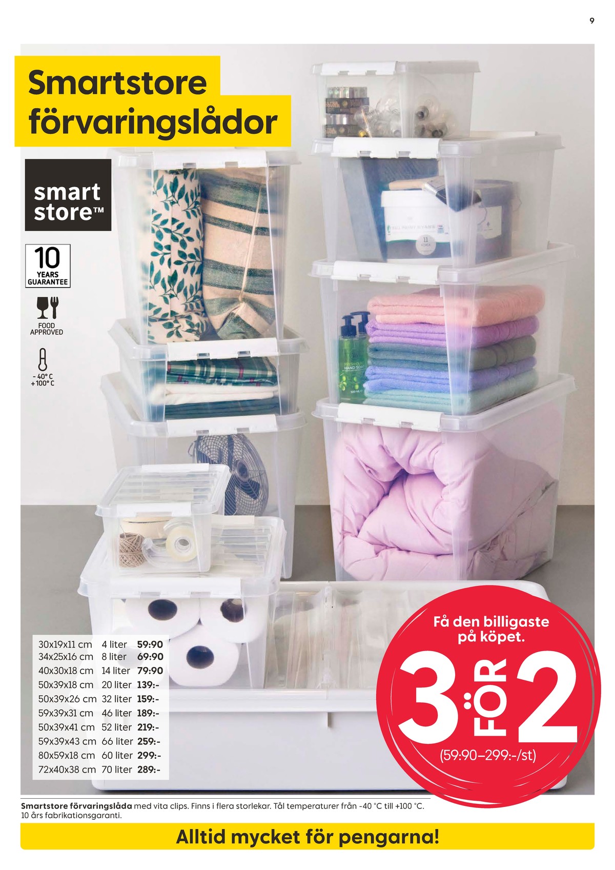 Se Rusta reklamblad för vecka 37 på Kampanjveckan.se. Se bra erbjudanden på många varor, t.ex. förvaringsboxar smartstore eller andra varor. Läs reklambladet här! Sida 9